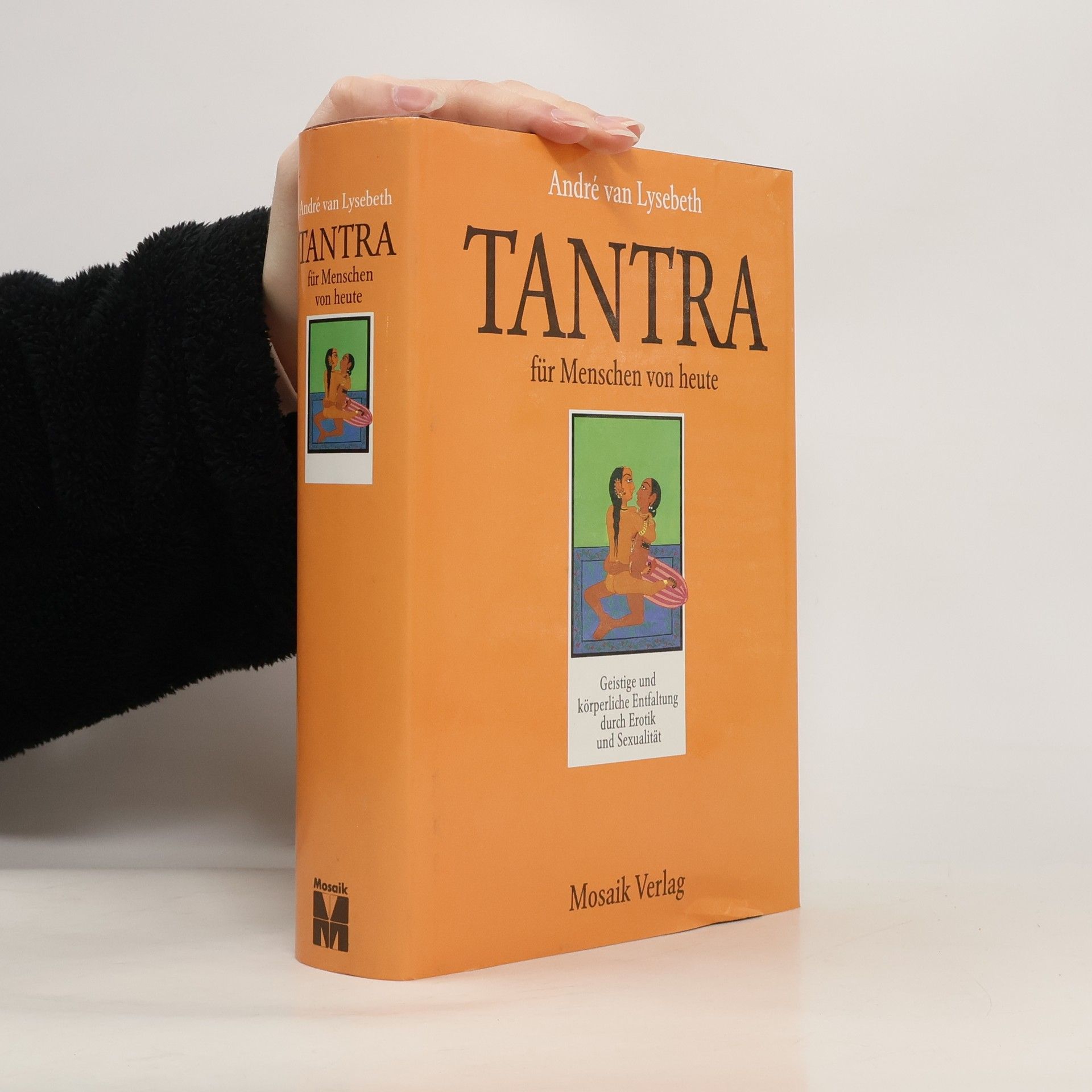 André van Lysebeth Tantra für Menschen von heute