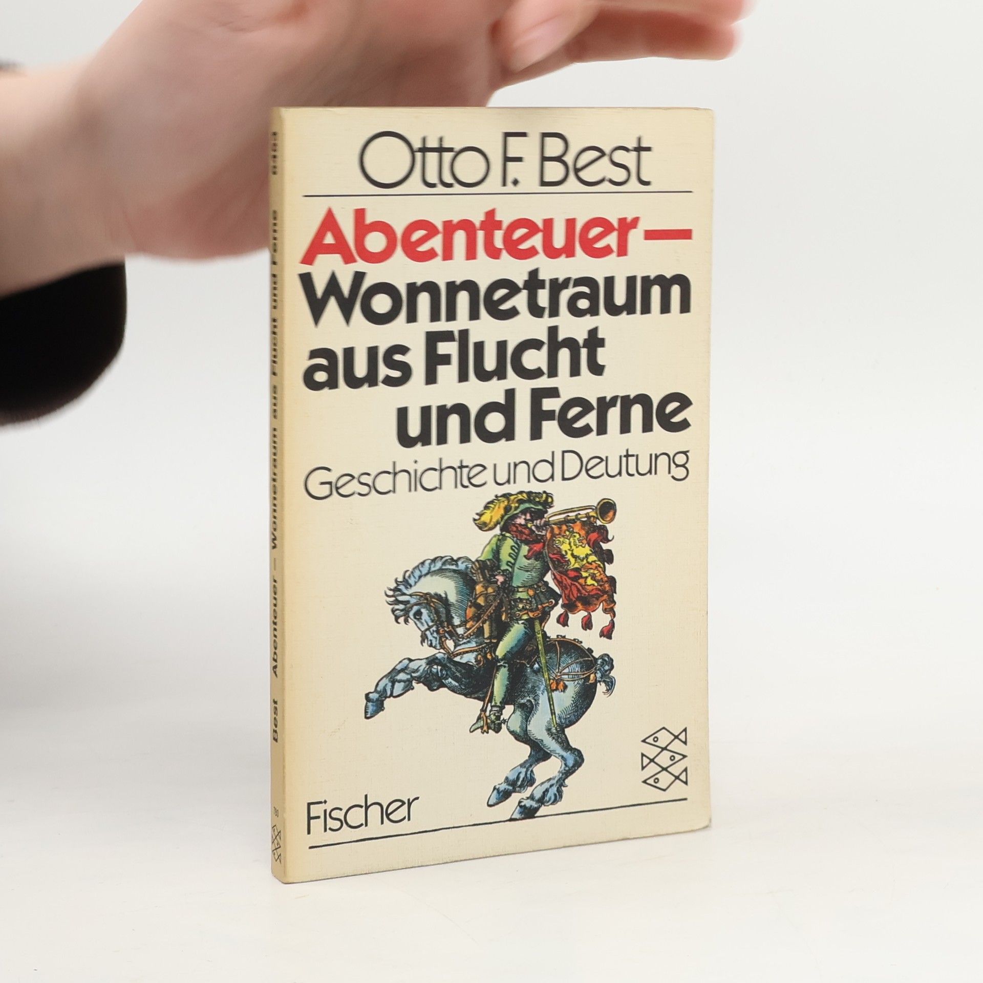 Otto Ferdinand Best Abenteuer, Wonnetraum aus Flucht und Ferne