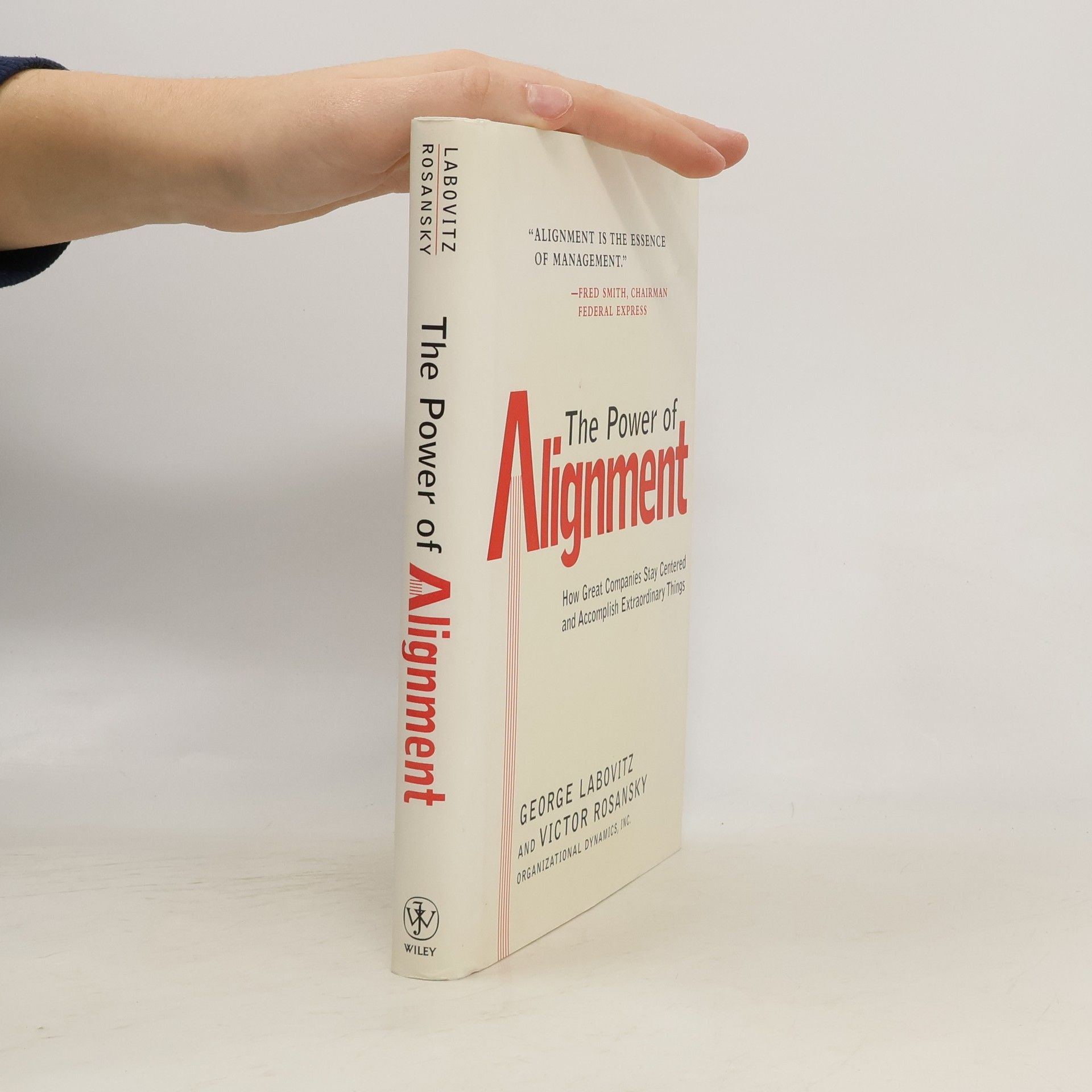 George Labovitz The Power of Alignment