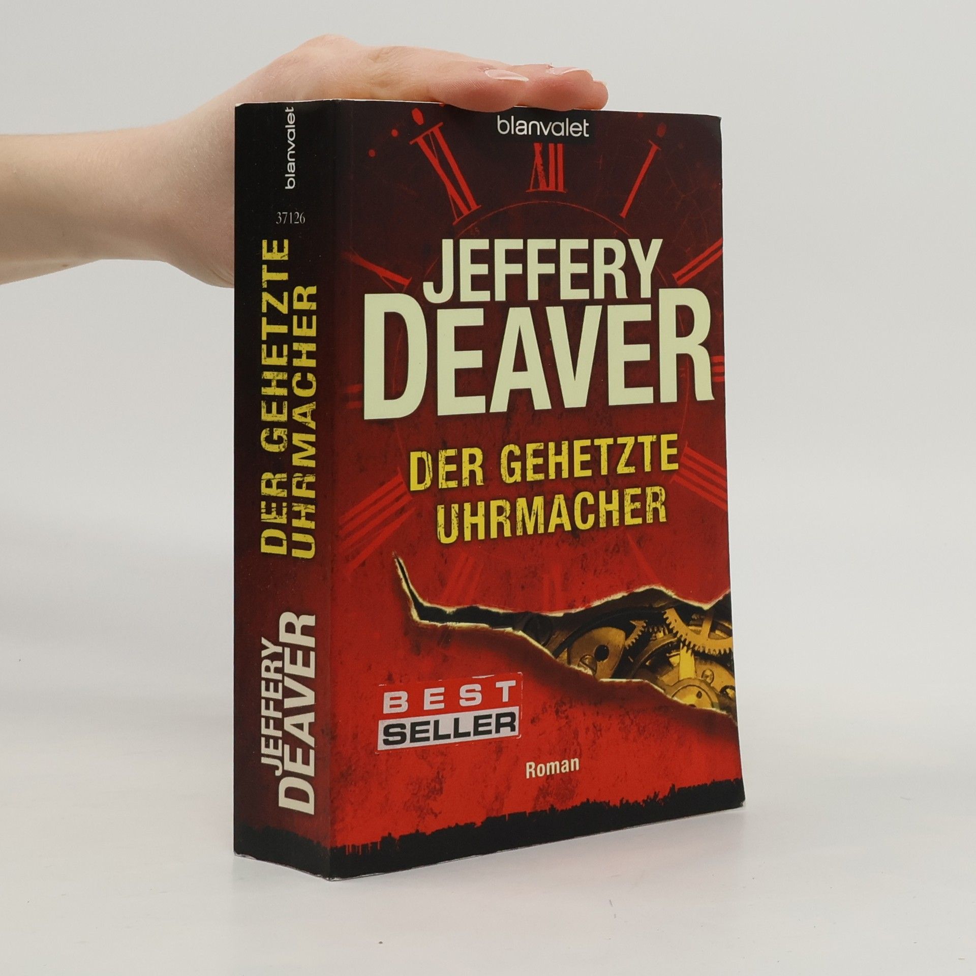 Jeffery Deaver Der gehetzte Uhrmacher