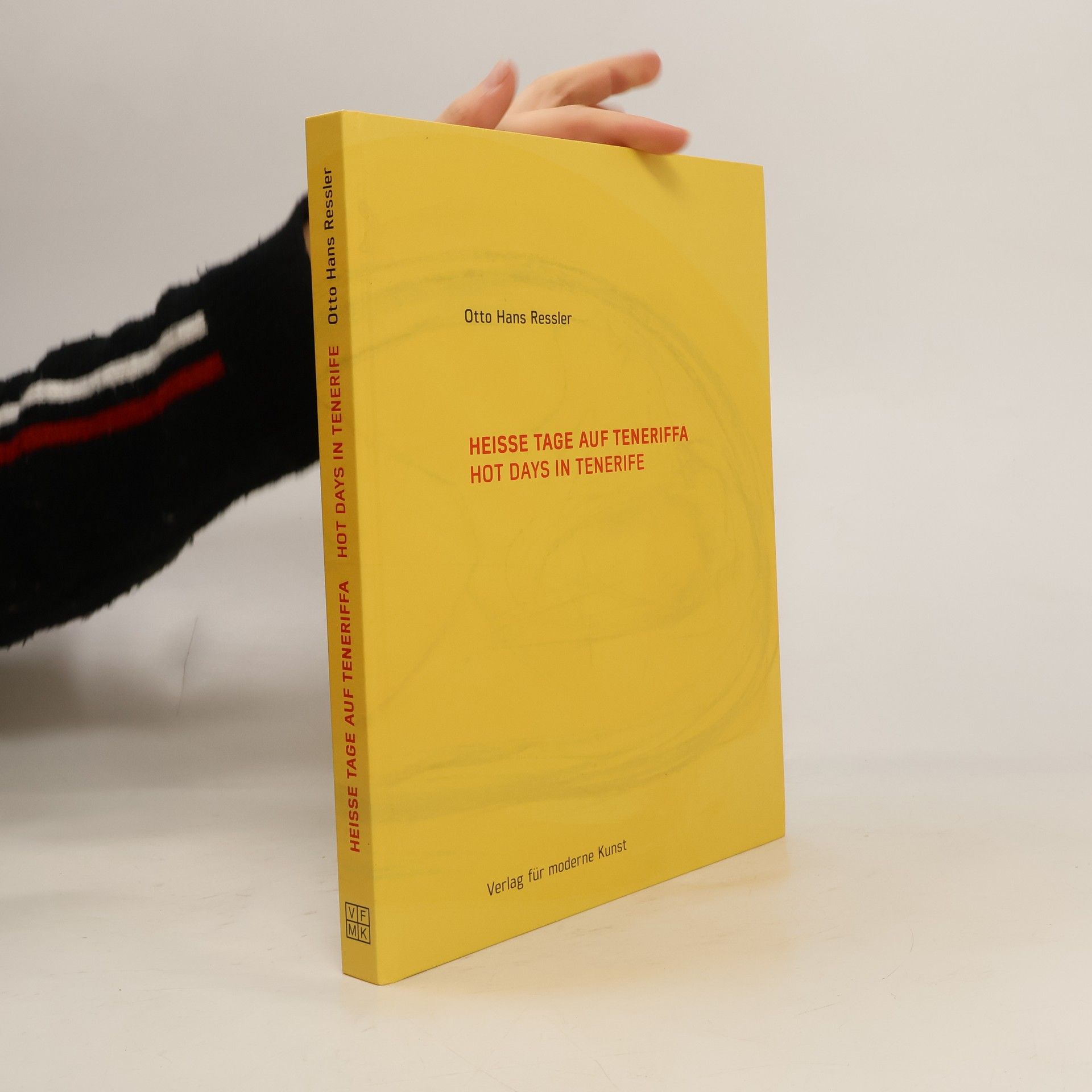 Otto Hans Ressler Hesse tage auf Teneriffa hot days in Tenerife