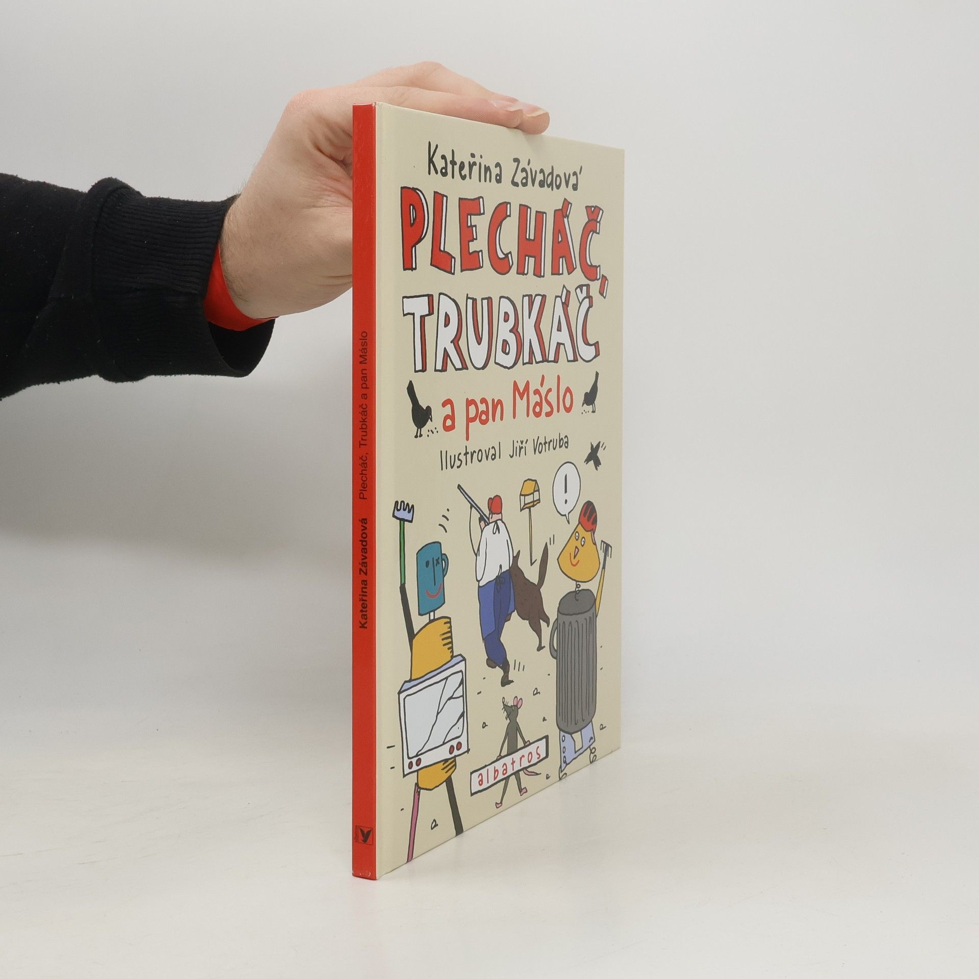 Kateřina Závadová Plecháč, Trubkáč a pan Máslo