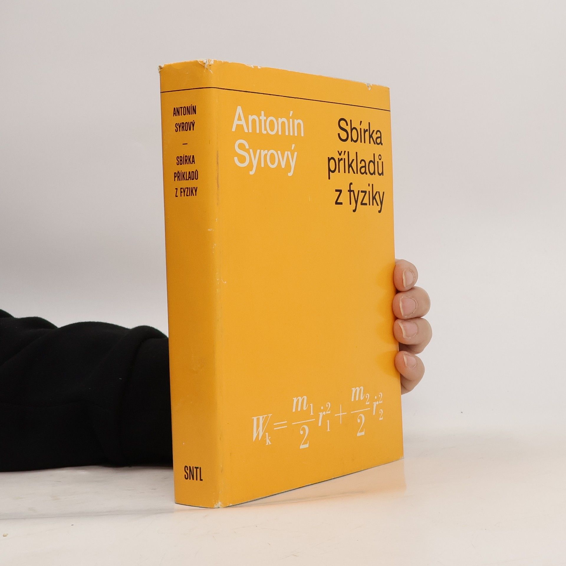 Antonín Syrový Sbírka příkladů z fyziky