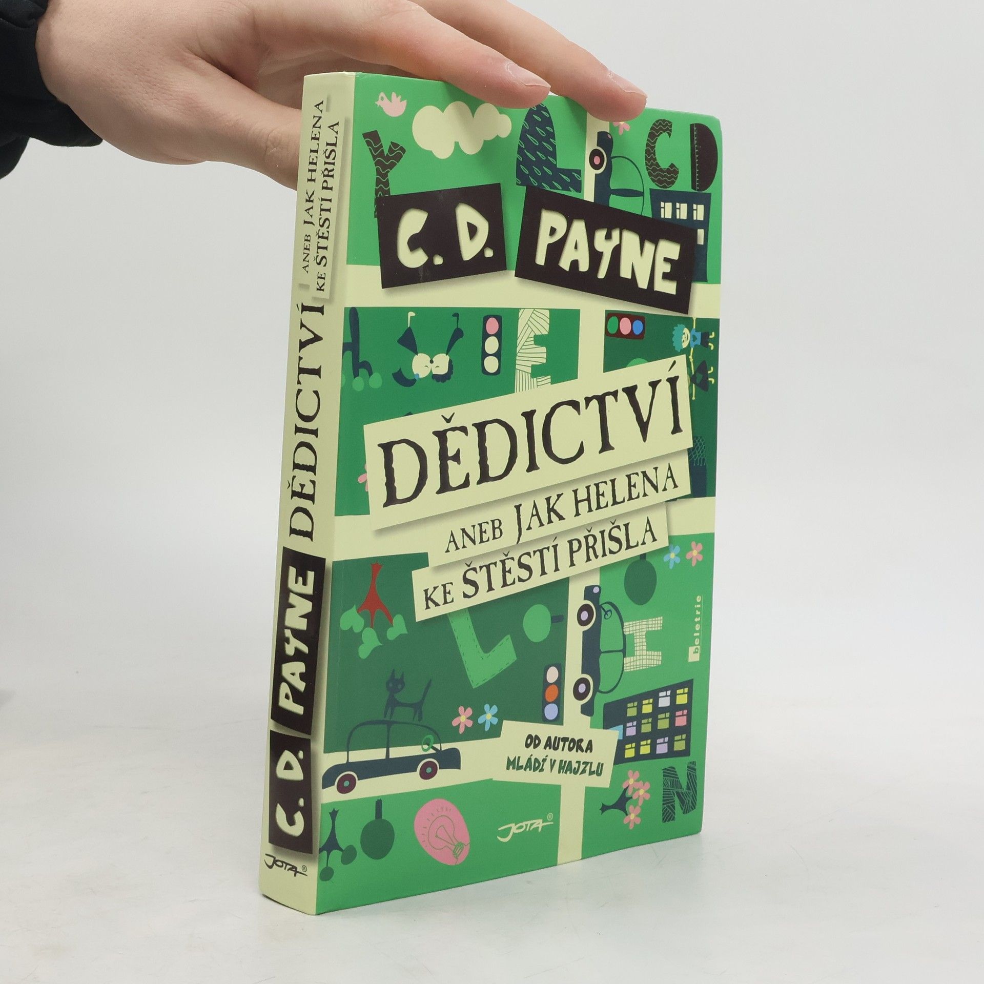 C. D. Payne Dědictví, aneb, Jak Helena ke štěstí přišla