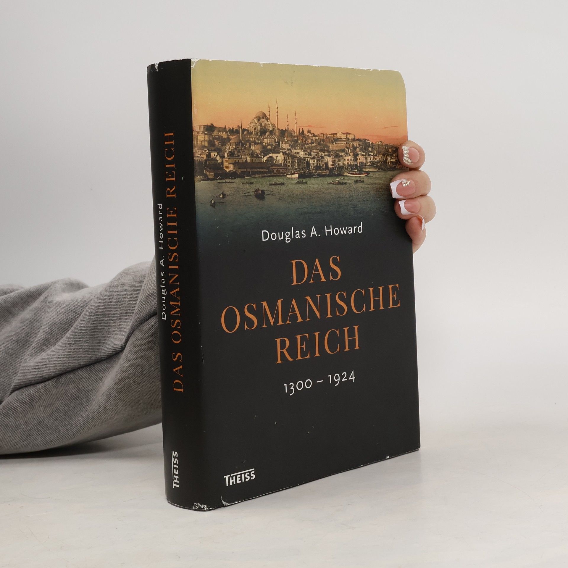 Douglas A. Howard Das Osmanische Reich