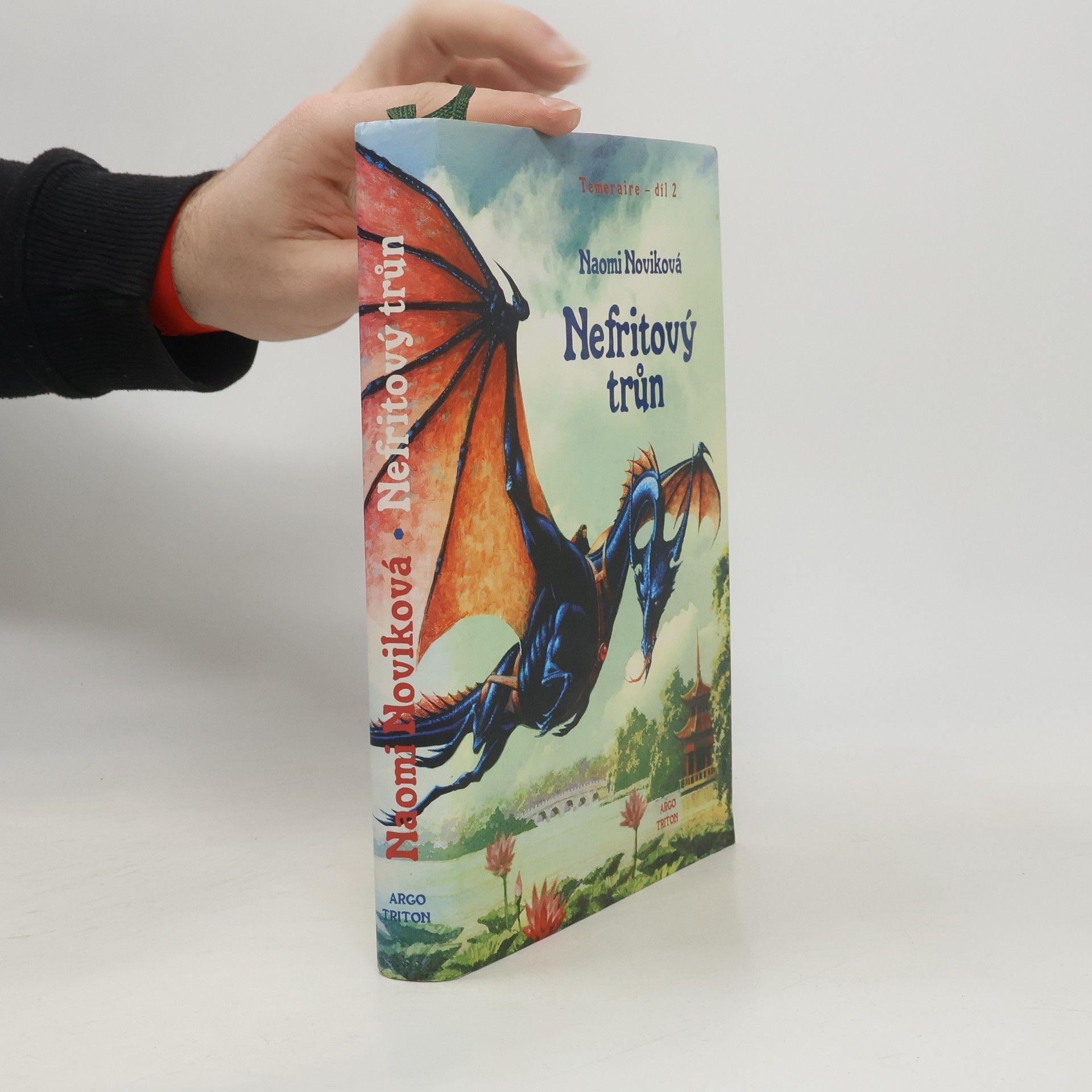 Naomi Novik Temeraire 2. Nefritový trůn