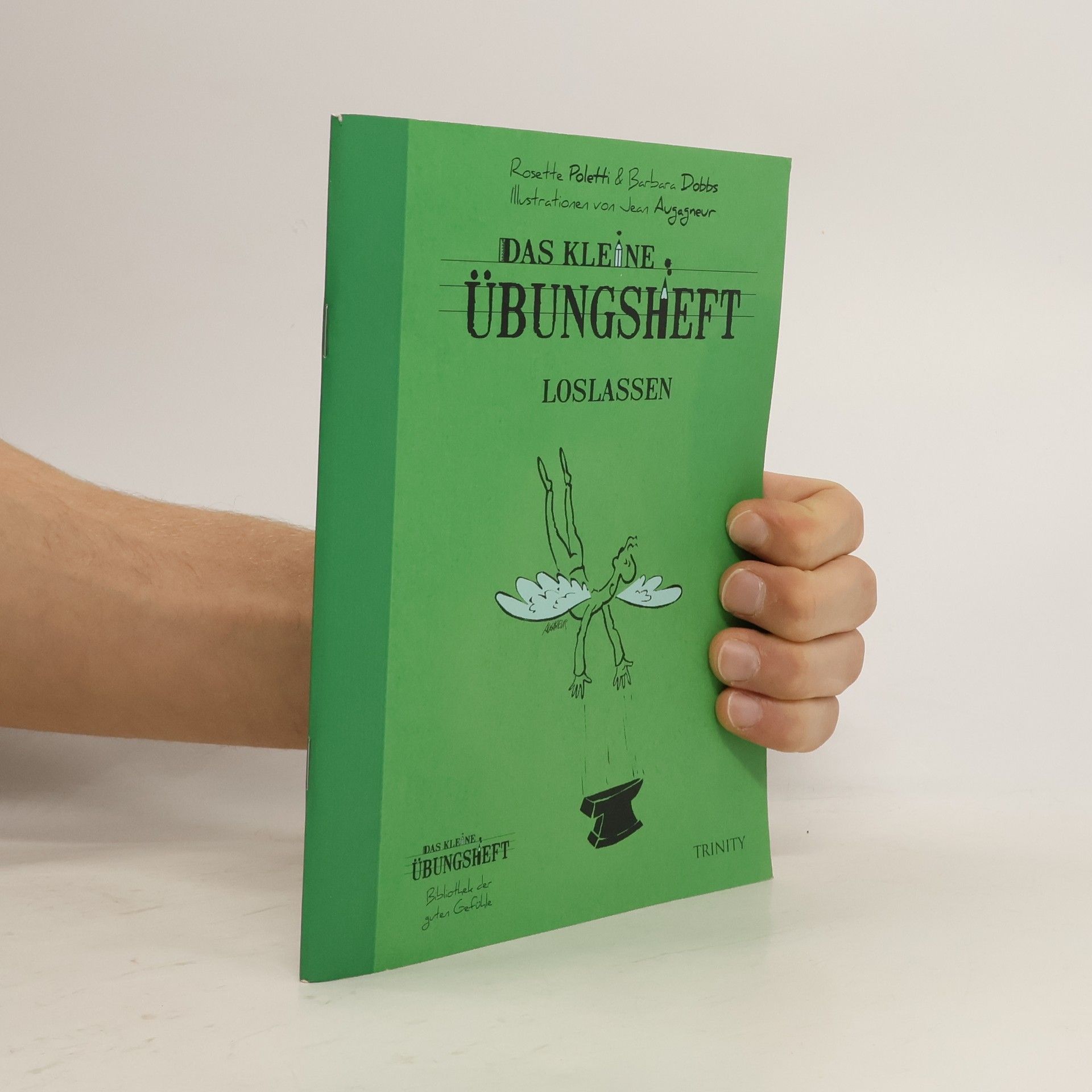 Das kleine Übungsheft - Loslassen