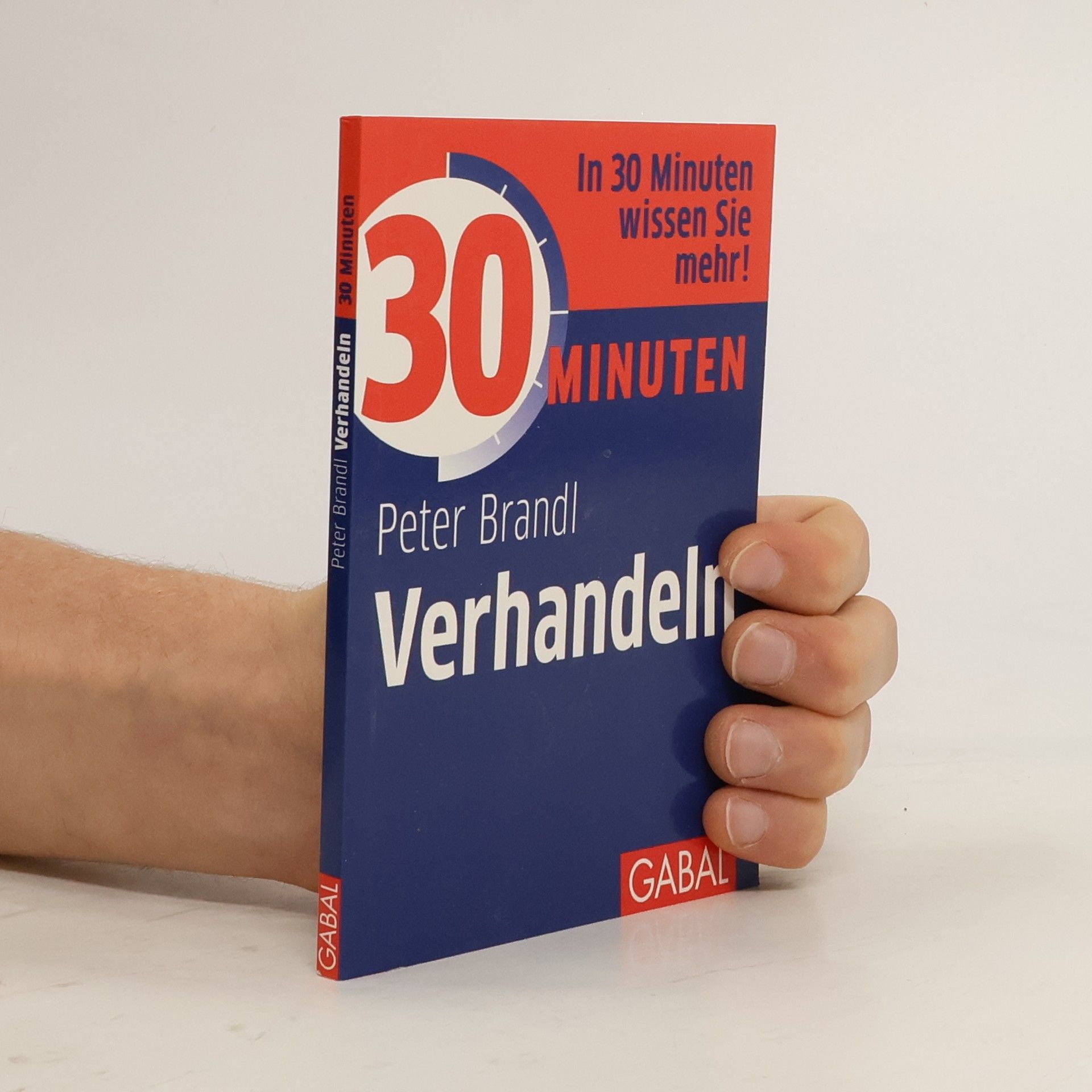 30 Minuten Verhandeln