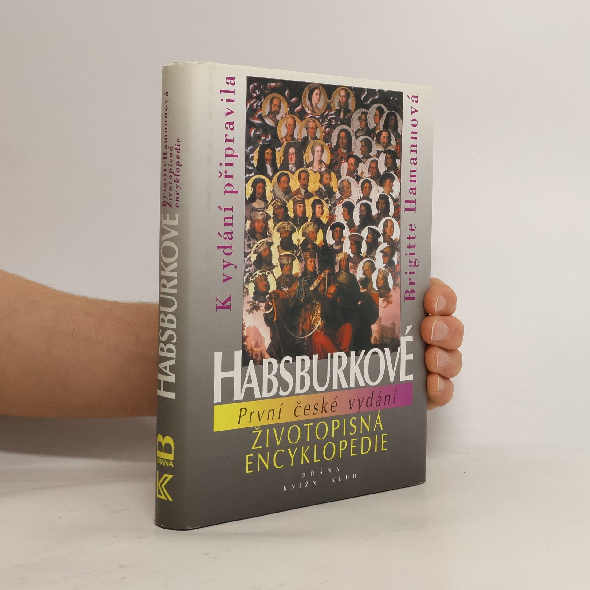 Auteurscollectief Habsburkové : životopisná encyklopedie