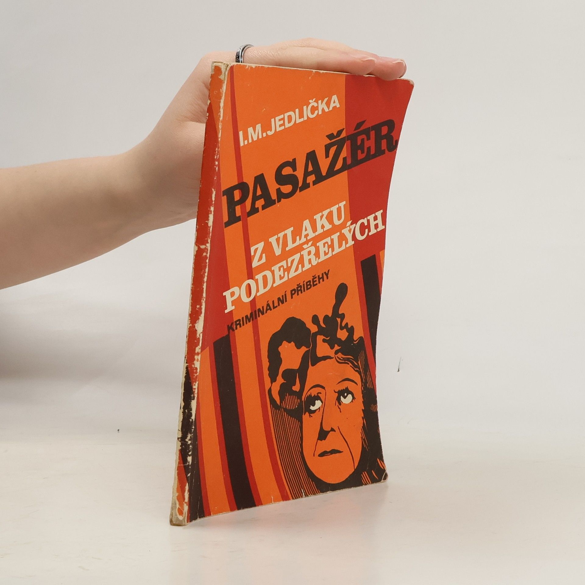 Ivan Milan Jedlička Pasažér z vlaku podezřelých