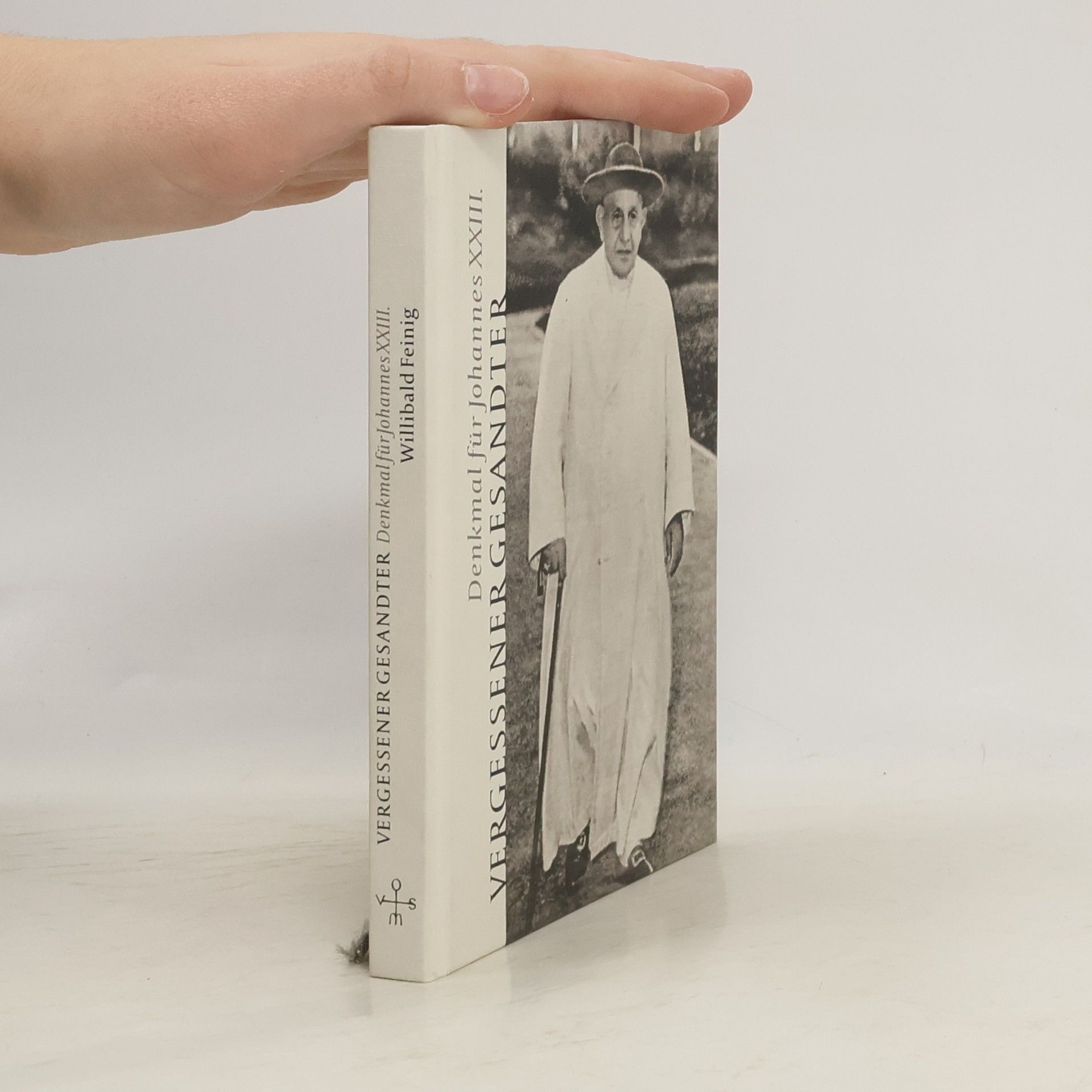 Willibald Feinig Vergessener Gesandter