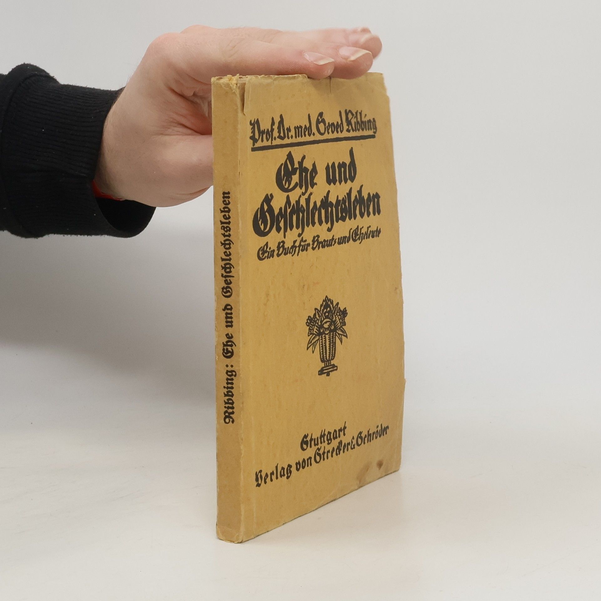 Ehe und Geschlechtsleben