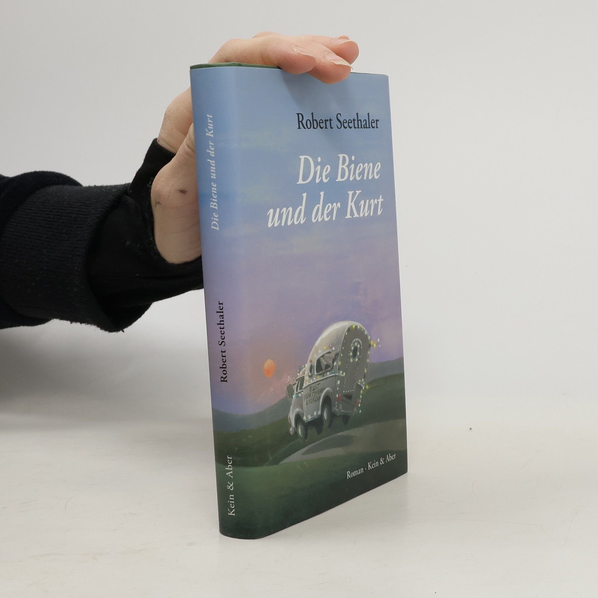 Robert Seethaler Die Biene und der Kurt