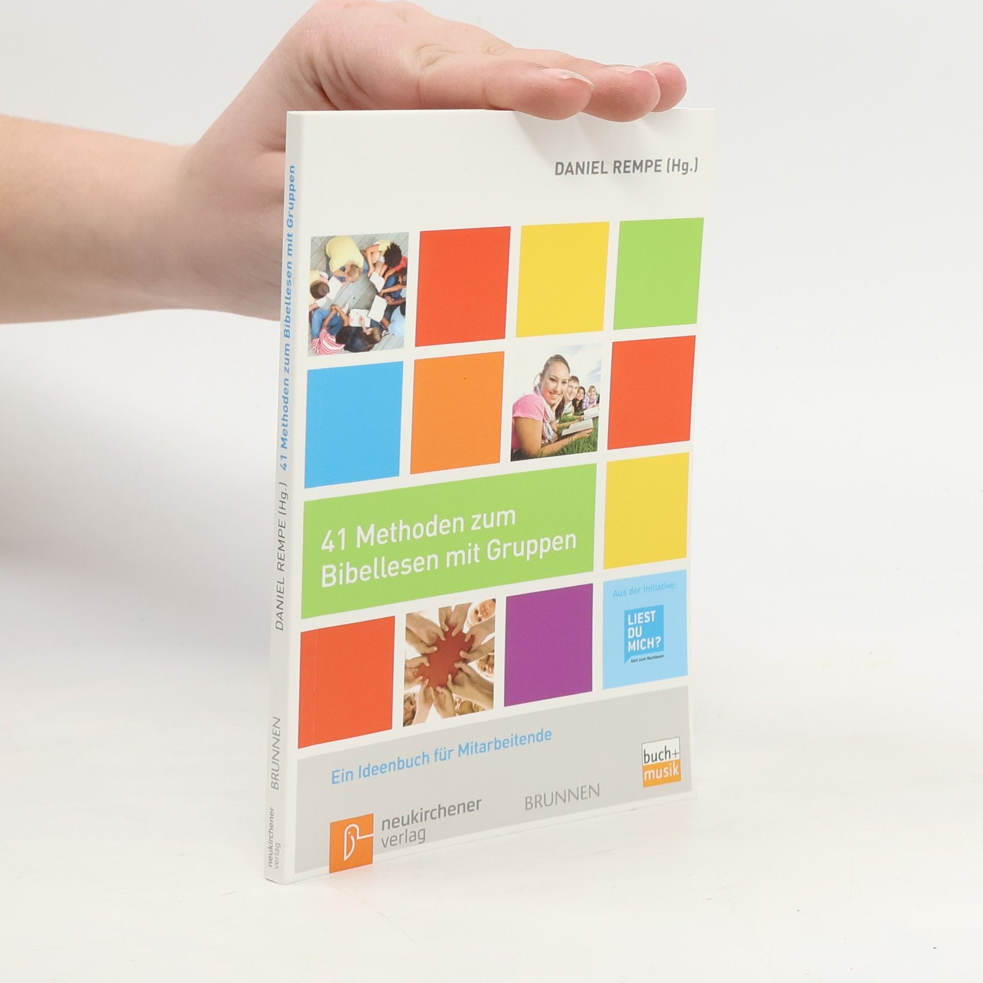 41 Methoden zum Bibellesen mit Gruppen