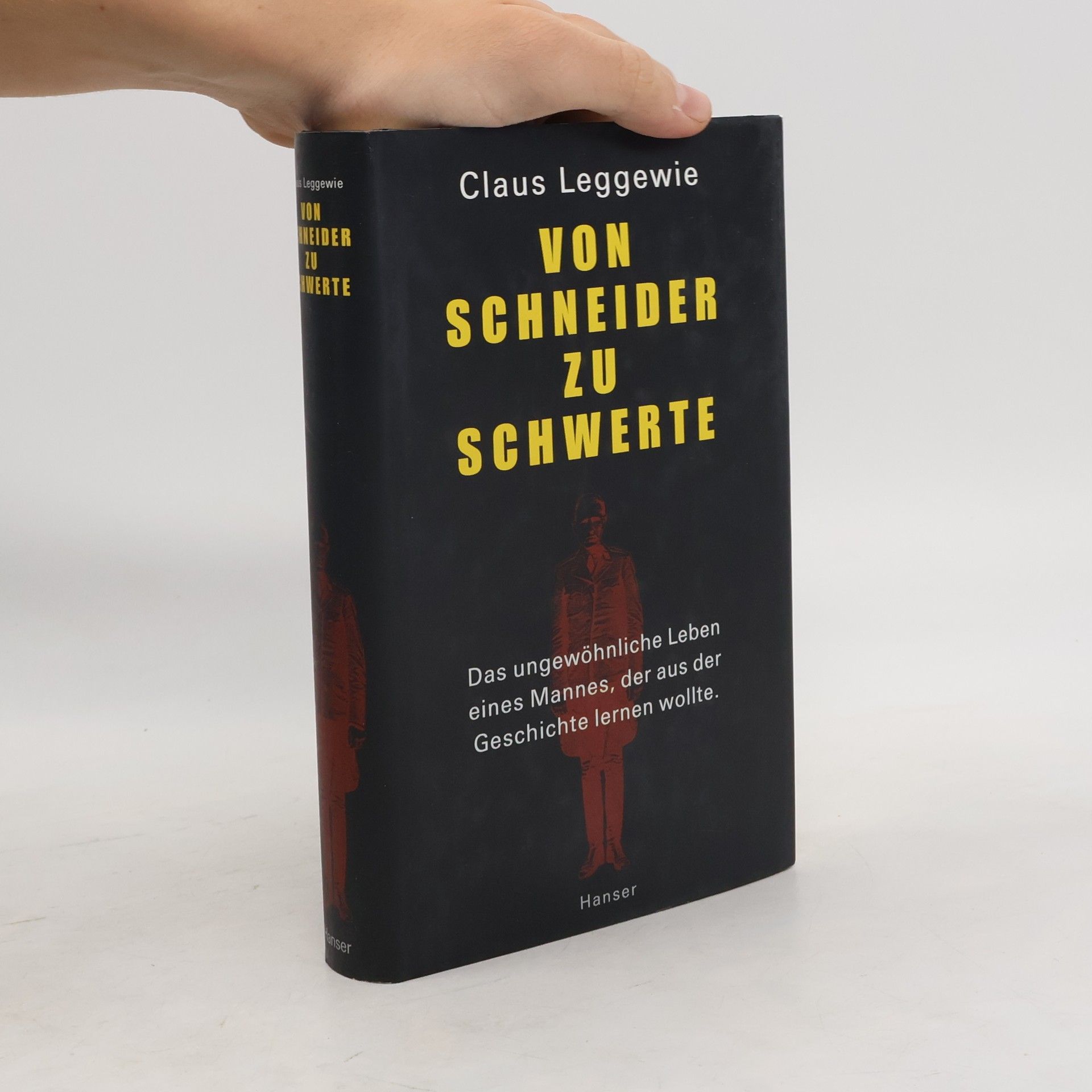 Claus Leggewie Von Schneider zu Schwerte