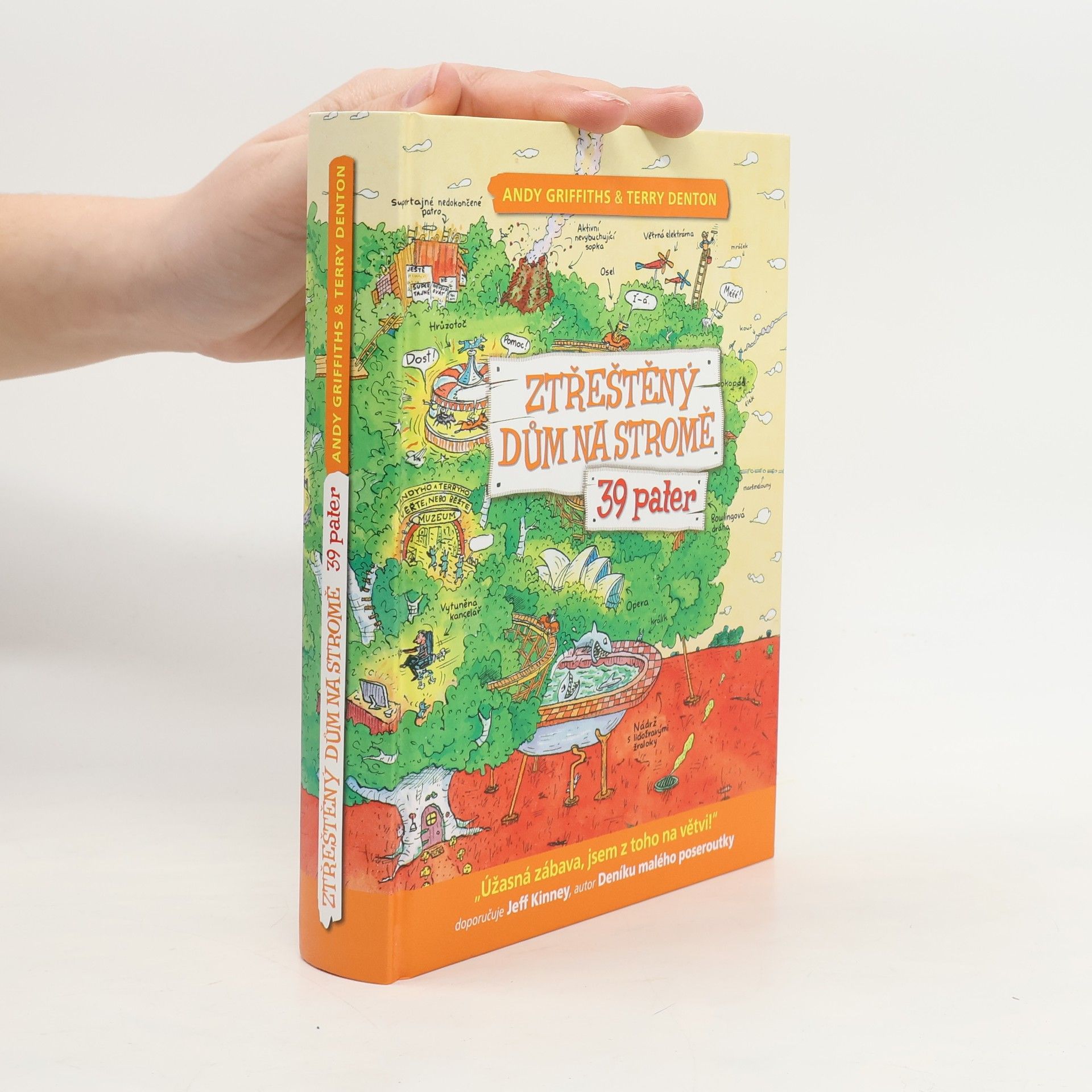 Andy Griffiths Ztřeštěný dům na stromě - 39 pater