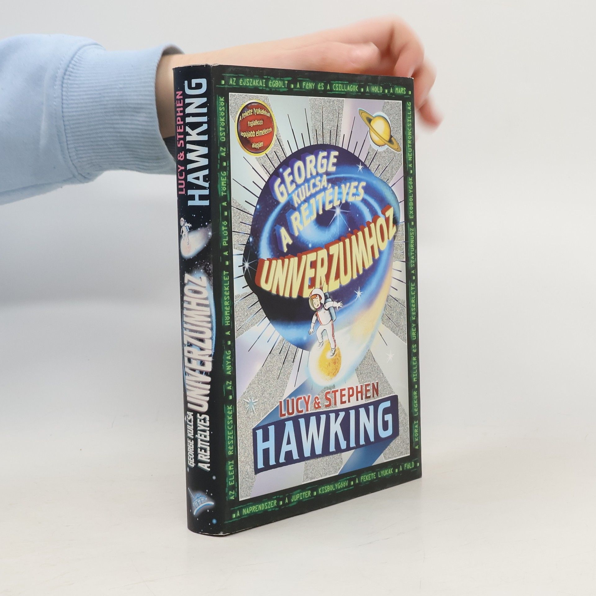 Lucy Hawking George kulcsa a rejtélyes univerzumhoz