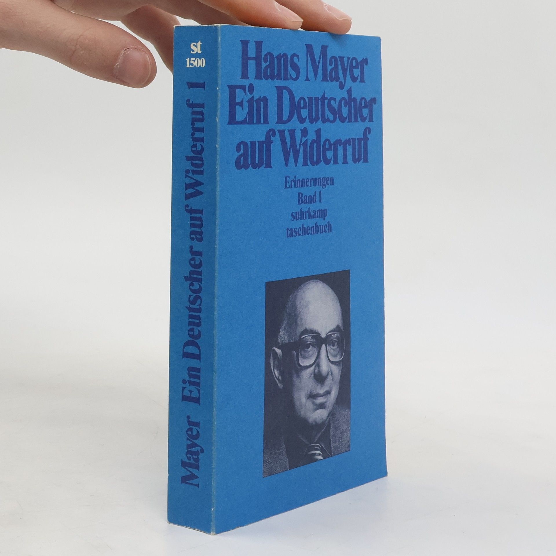 Hans Mayer Ein Deutscher auf Widerruf Erinnerungen. Band I