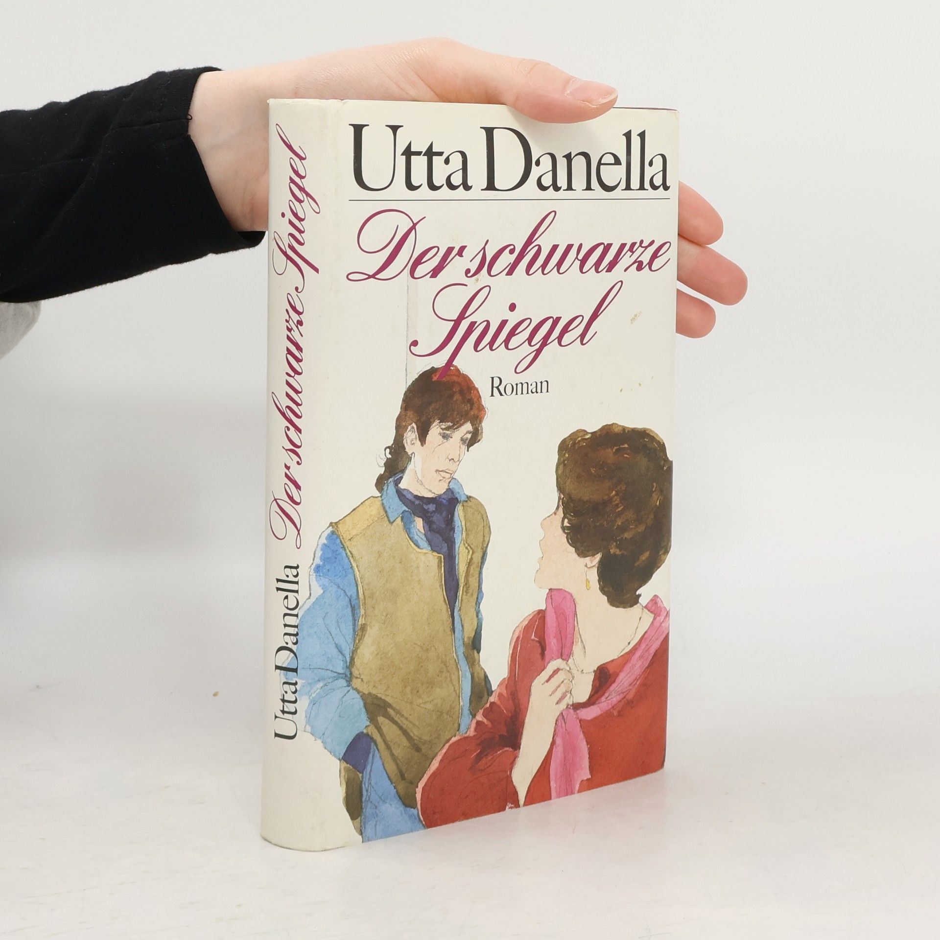 Utta Danella Der schwarze Spiegel