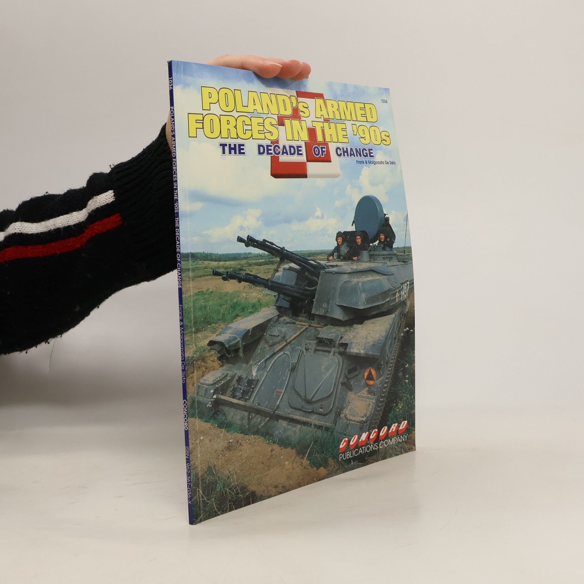 Frank V. De Sisto Firepower Pictorials S.: Poland's Armed Forces In The '90s