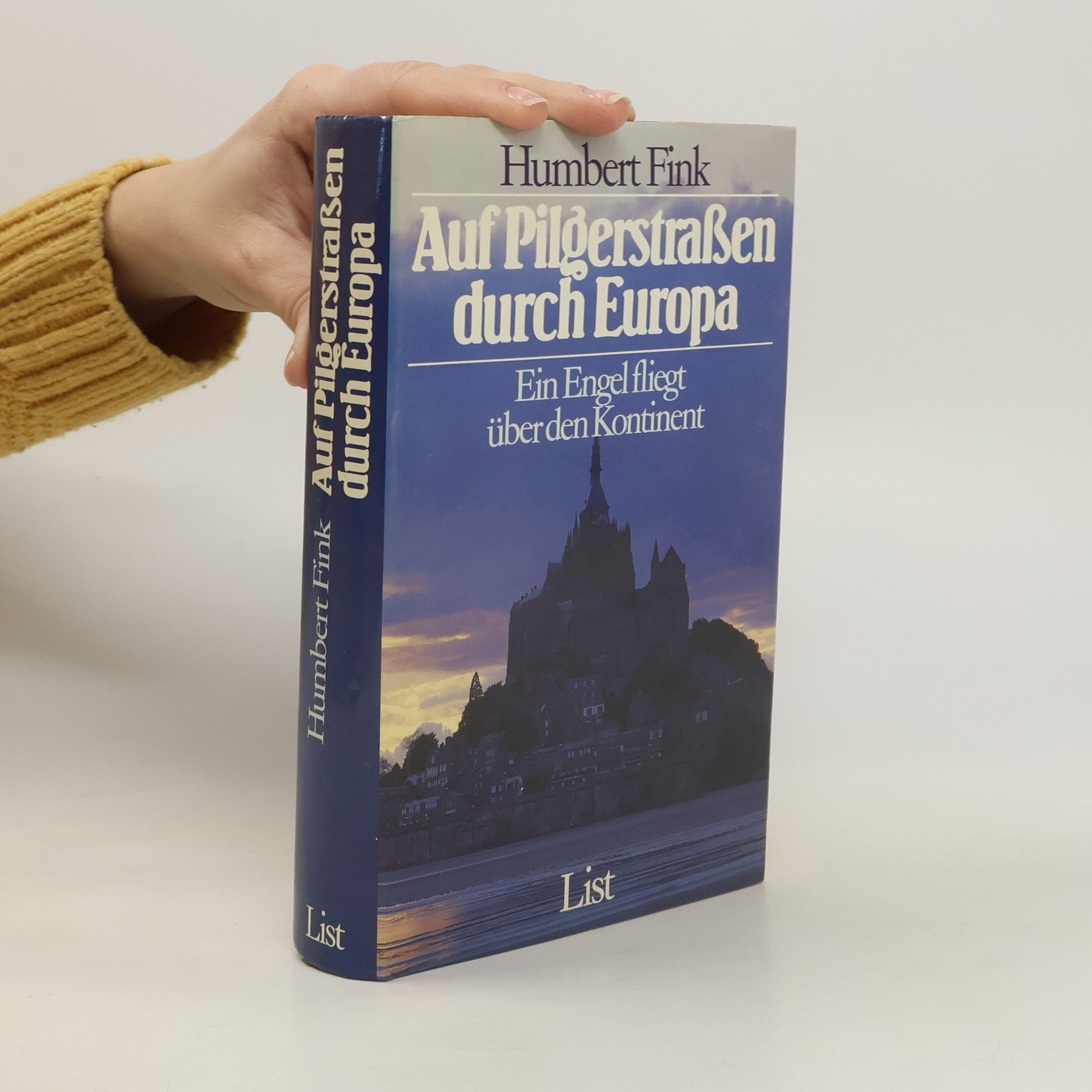 Humbert Fink Auf Pilgerstrassen durch Europa