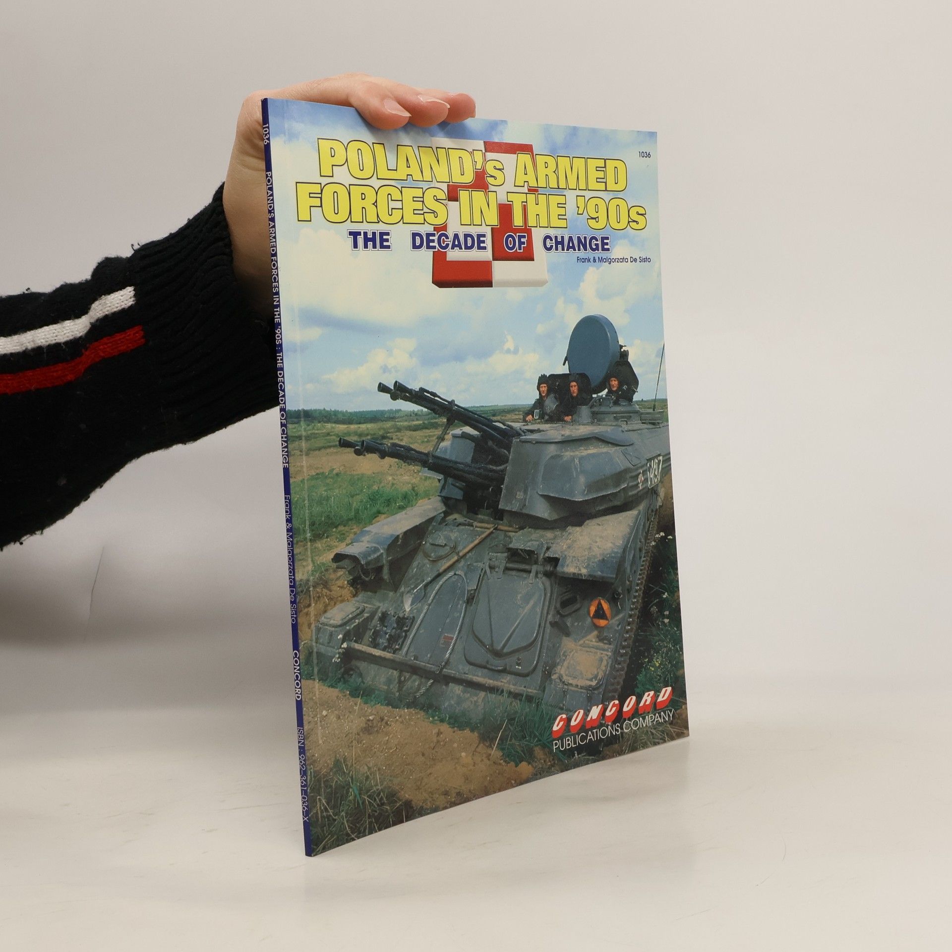 Frank V. De Sisto Firepower Pictorials S.: Poland's Armed Forces In The '90s