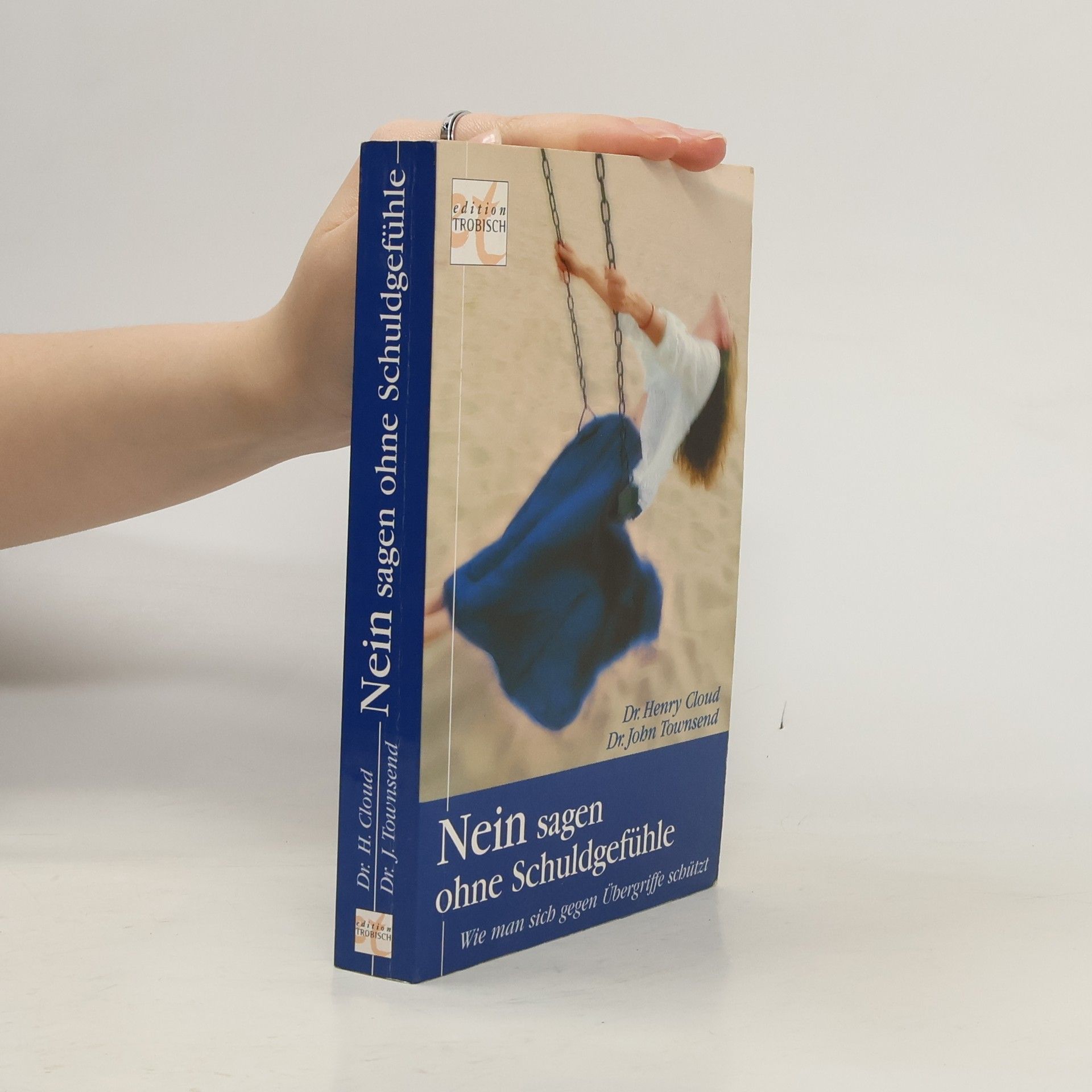 Henry Cloud Nein sagen ohne Schuldgefühle