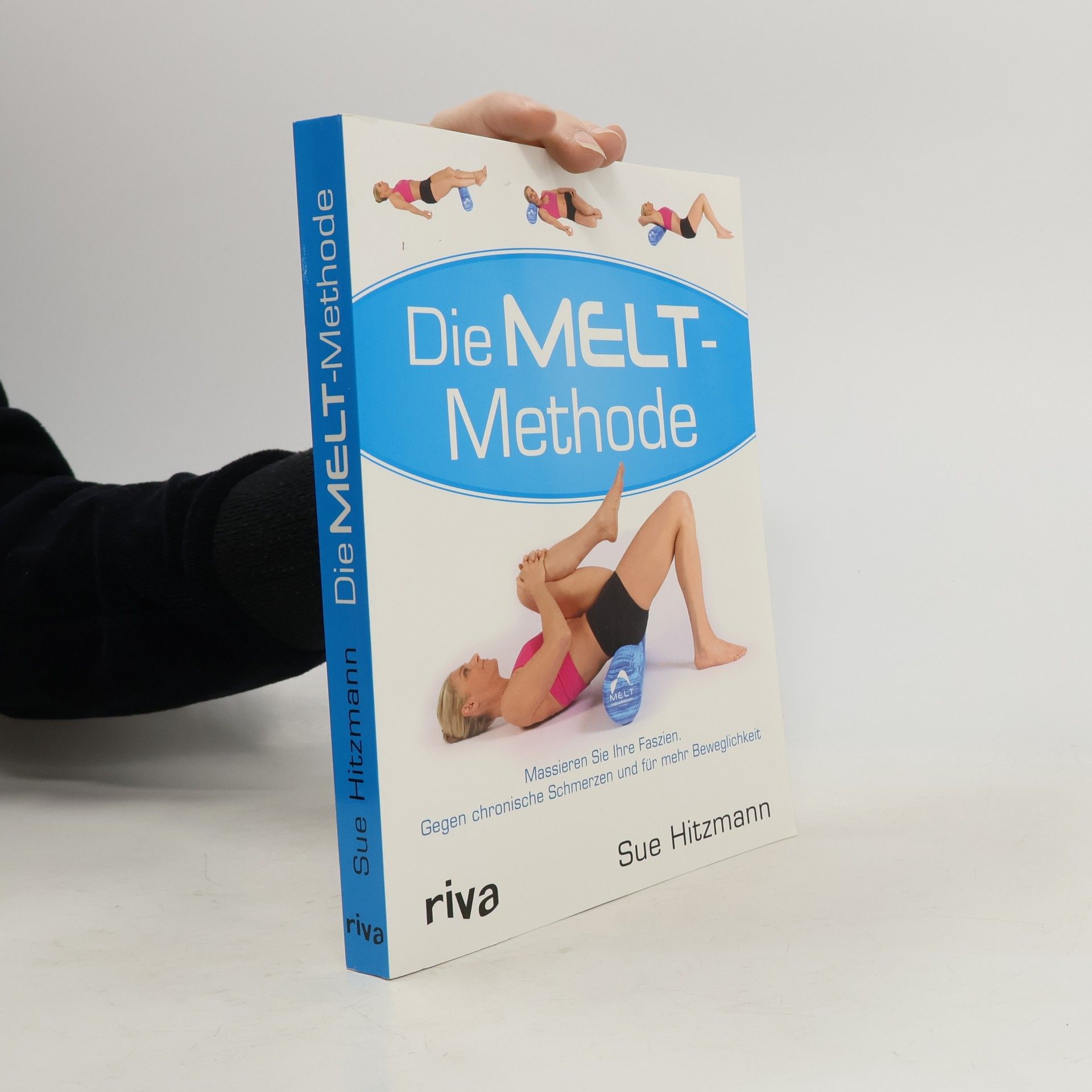 Sue Hitzmann Die MELT-Methode