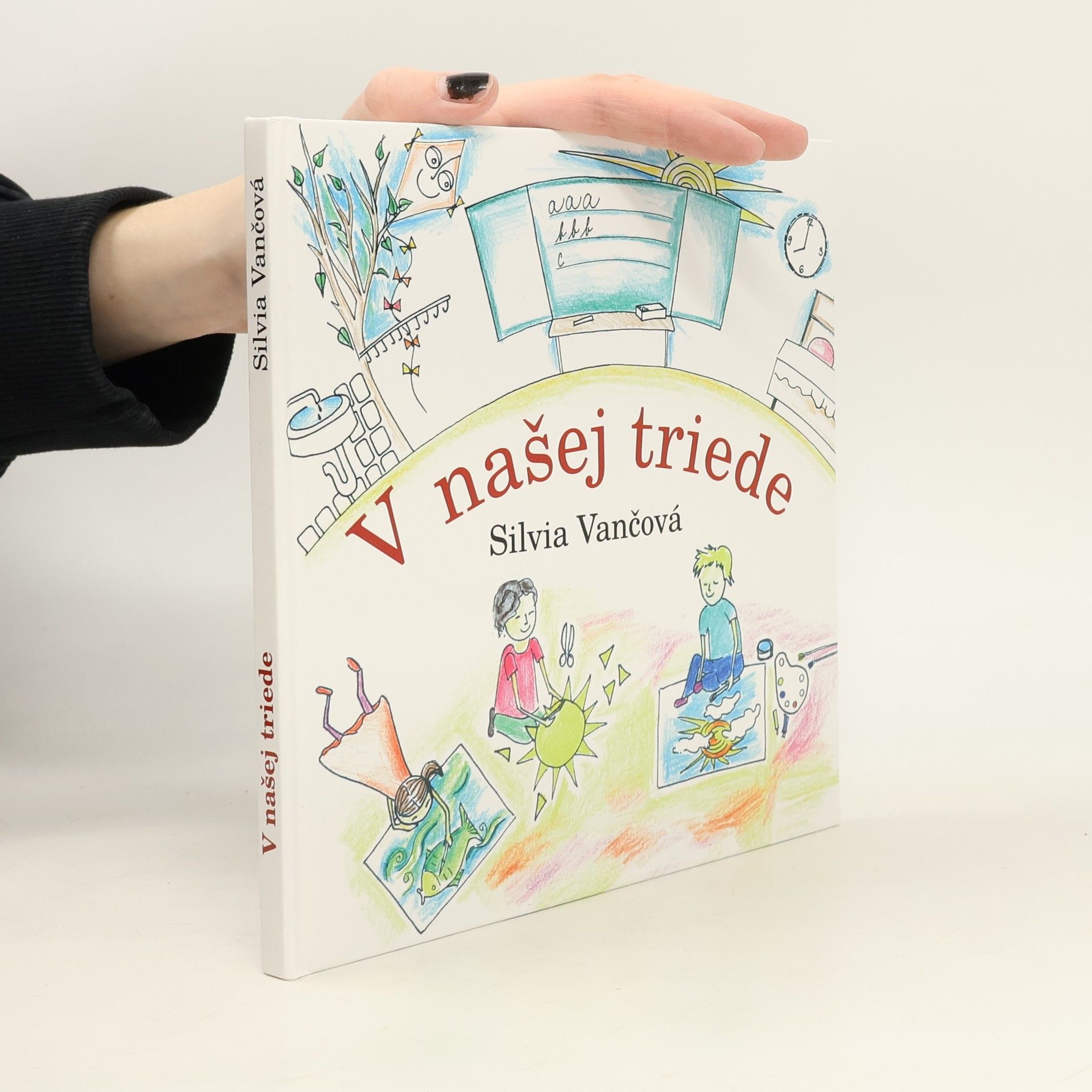 Silvia Vančová V našej triede