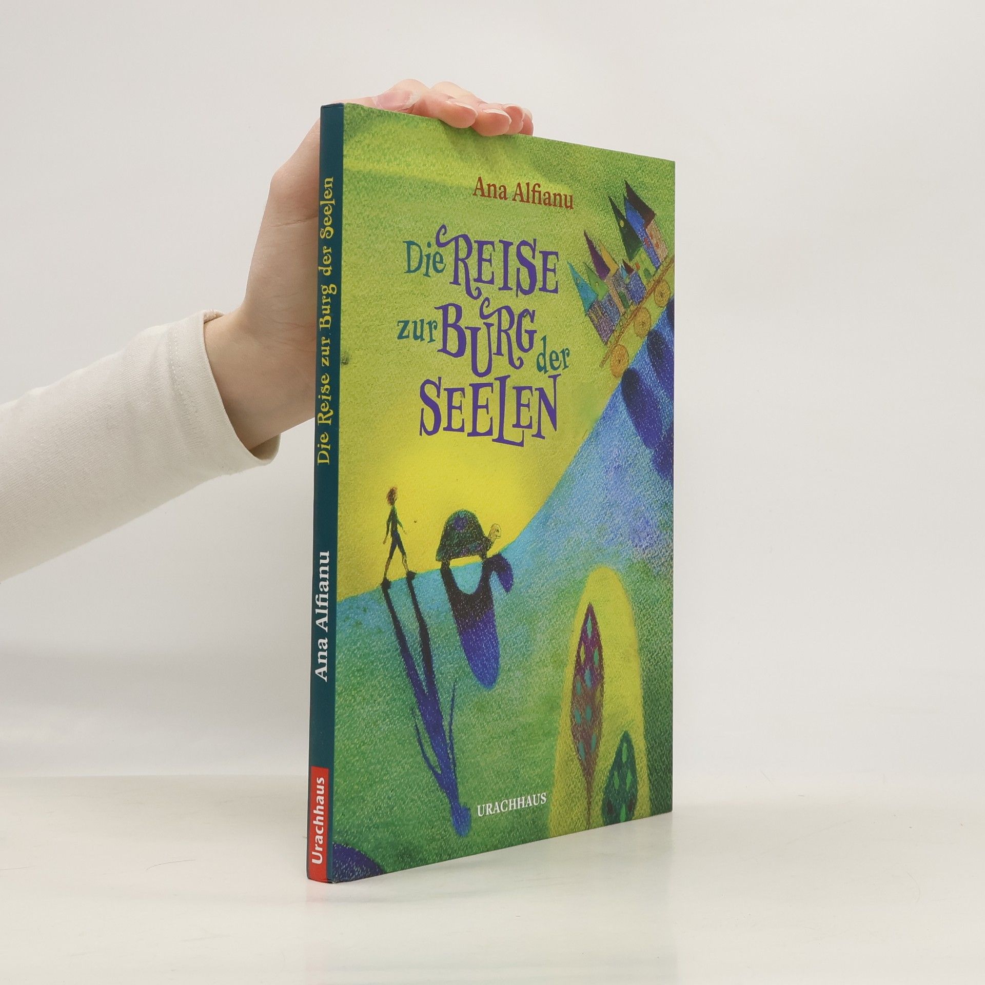 Ana Alfianu Die Reise zur Burg der Seelen