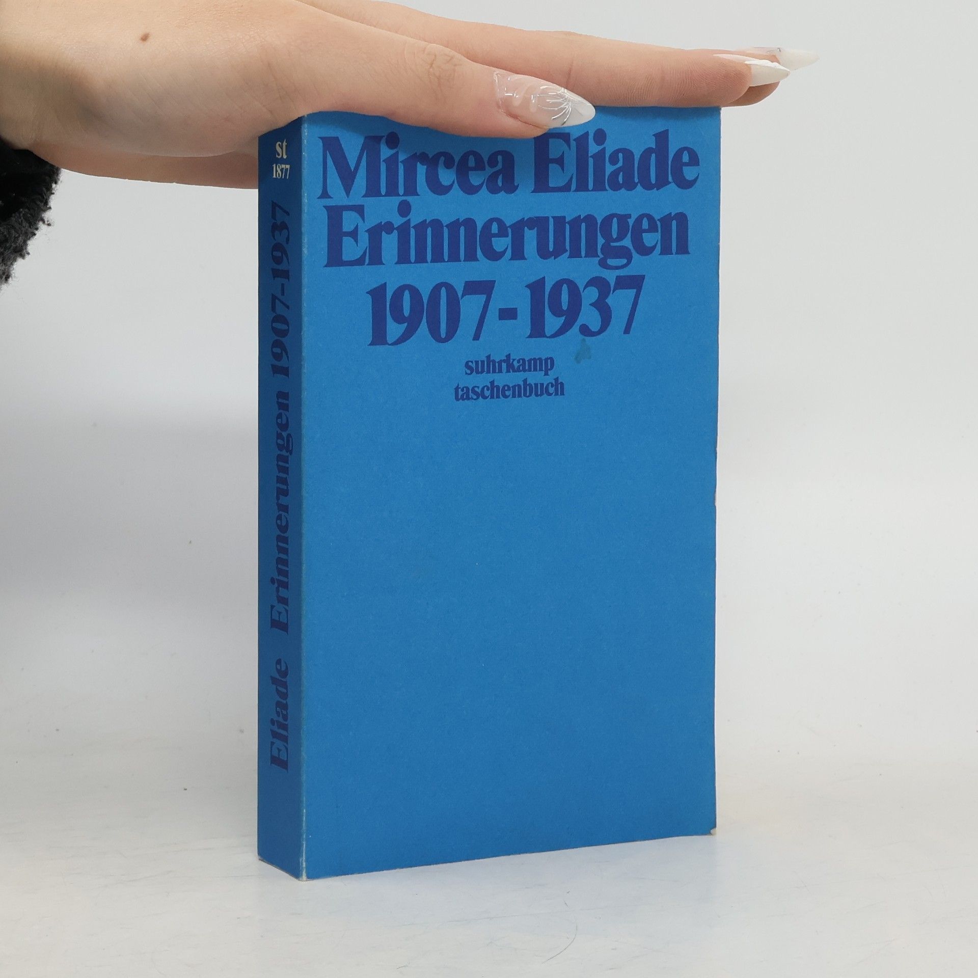 Mircea Eliade Erinnerungen 1907 - 1937