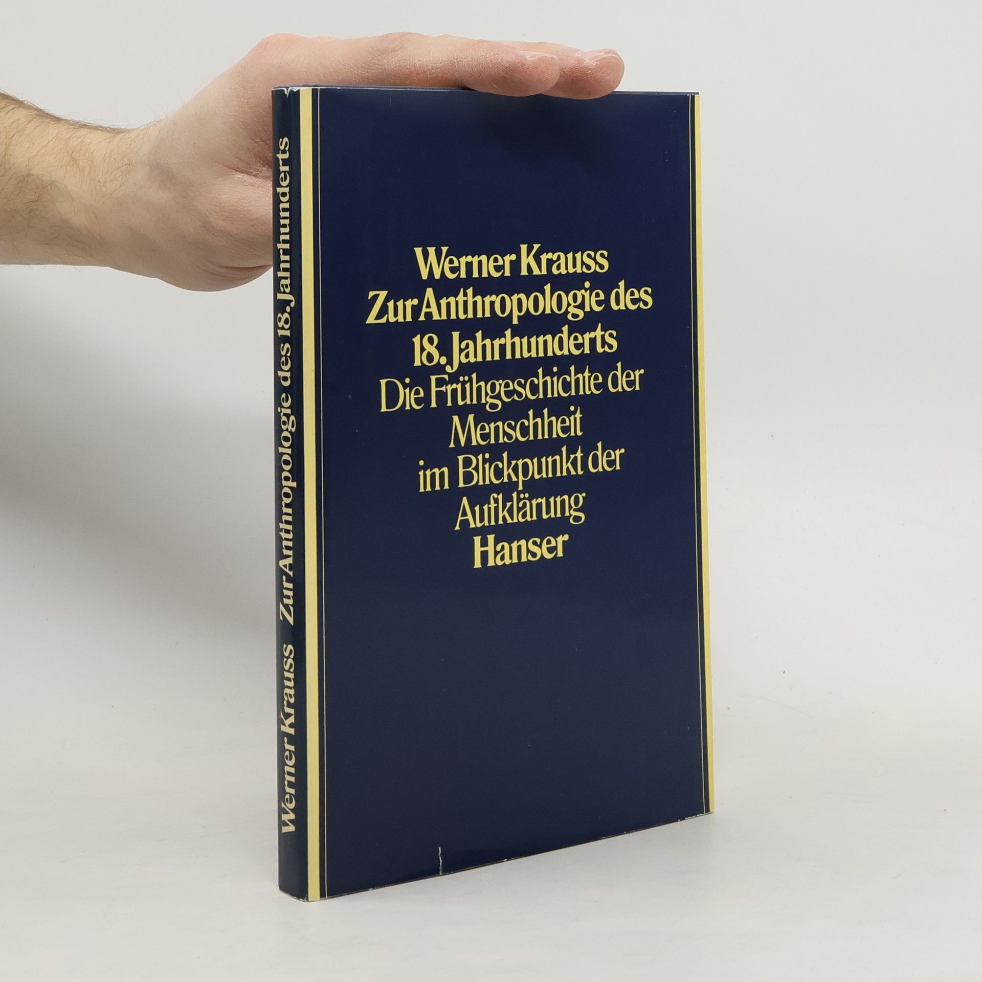 Werner Krauss Zur Anthropologie des 18. Jahrhunderts