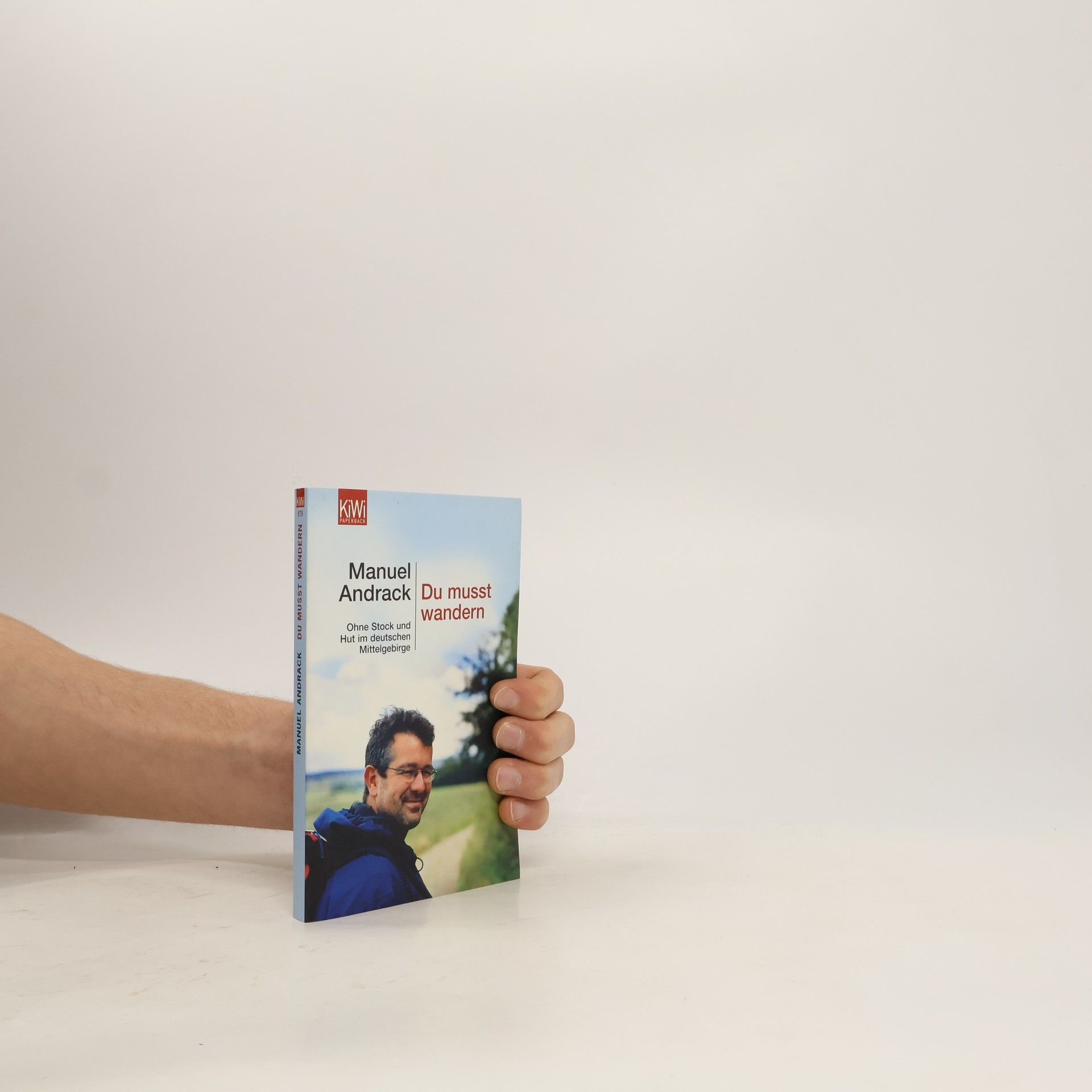 Manuel Andrack Du musst wandern