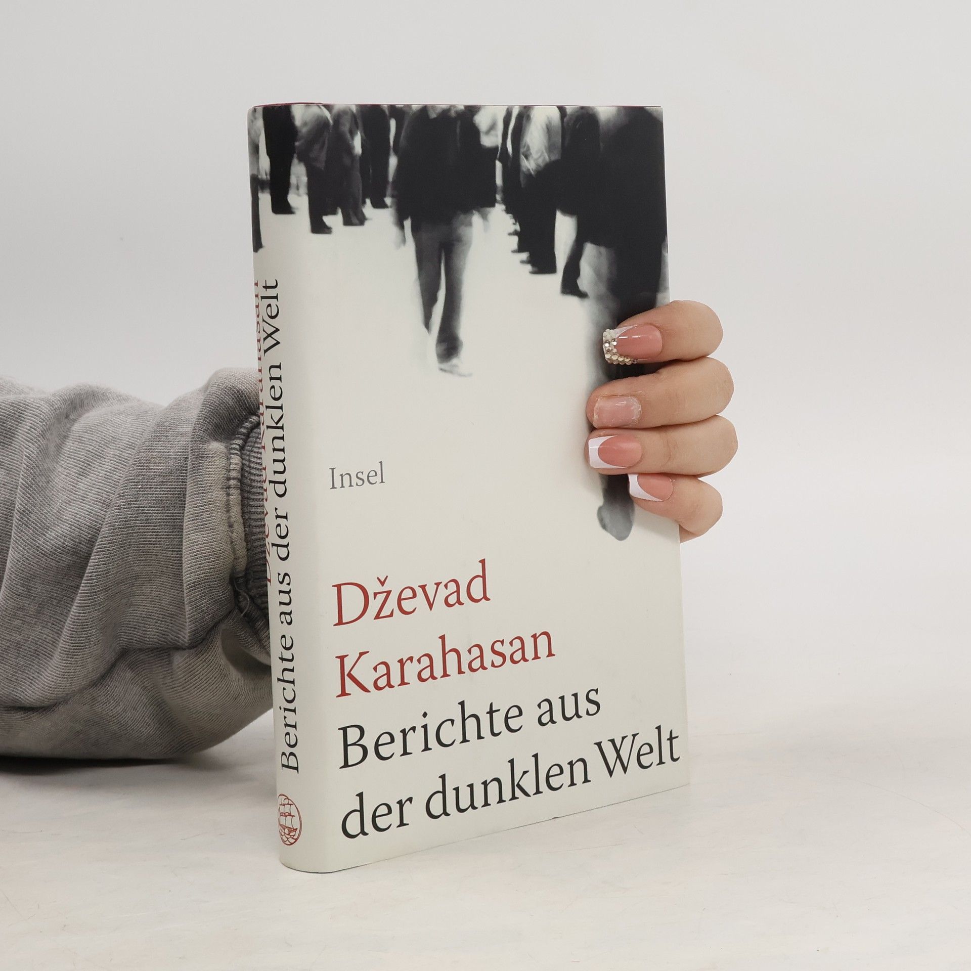 Dževad Karahasan Berichte aus der dunklen Welt