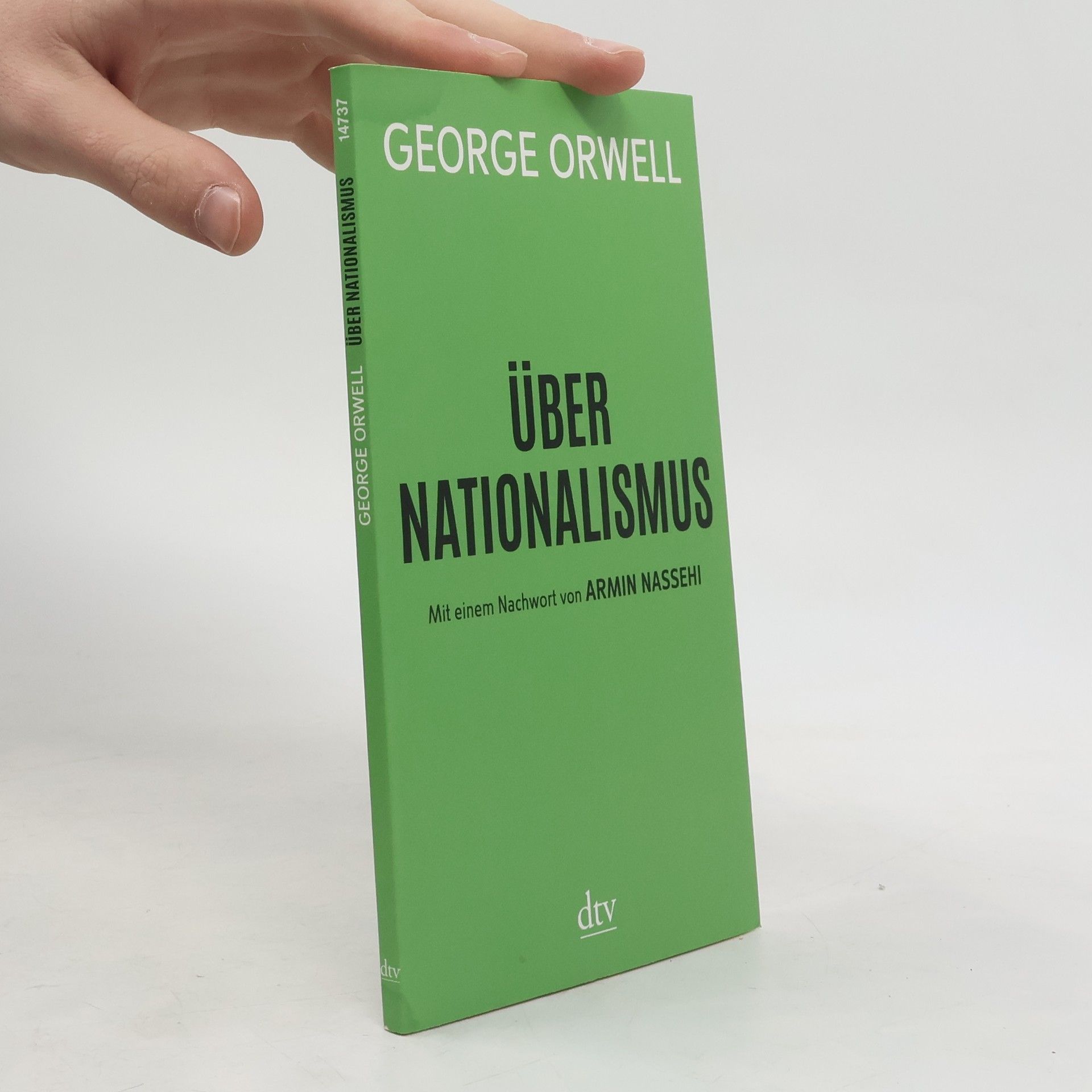 George Orwell Über Nationalismus