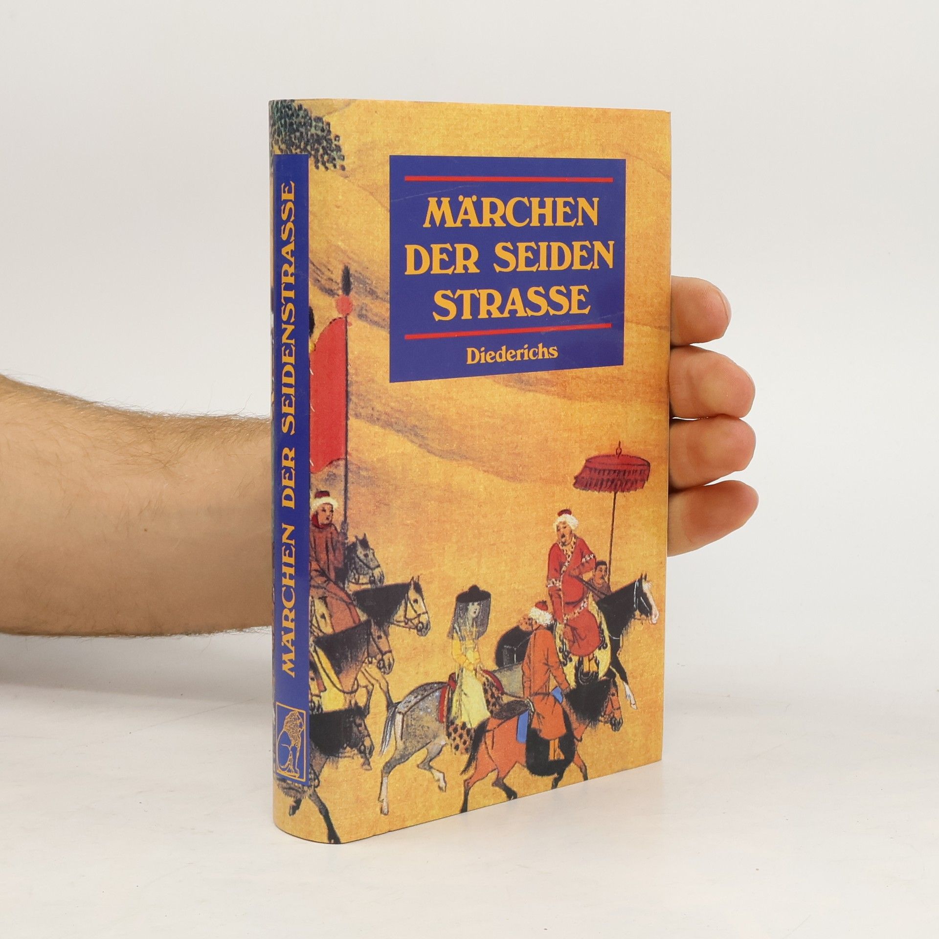 Autorenkollektiv Märchen der Seidenstrasse