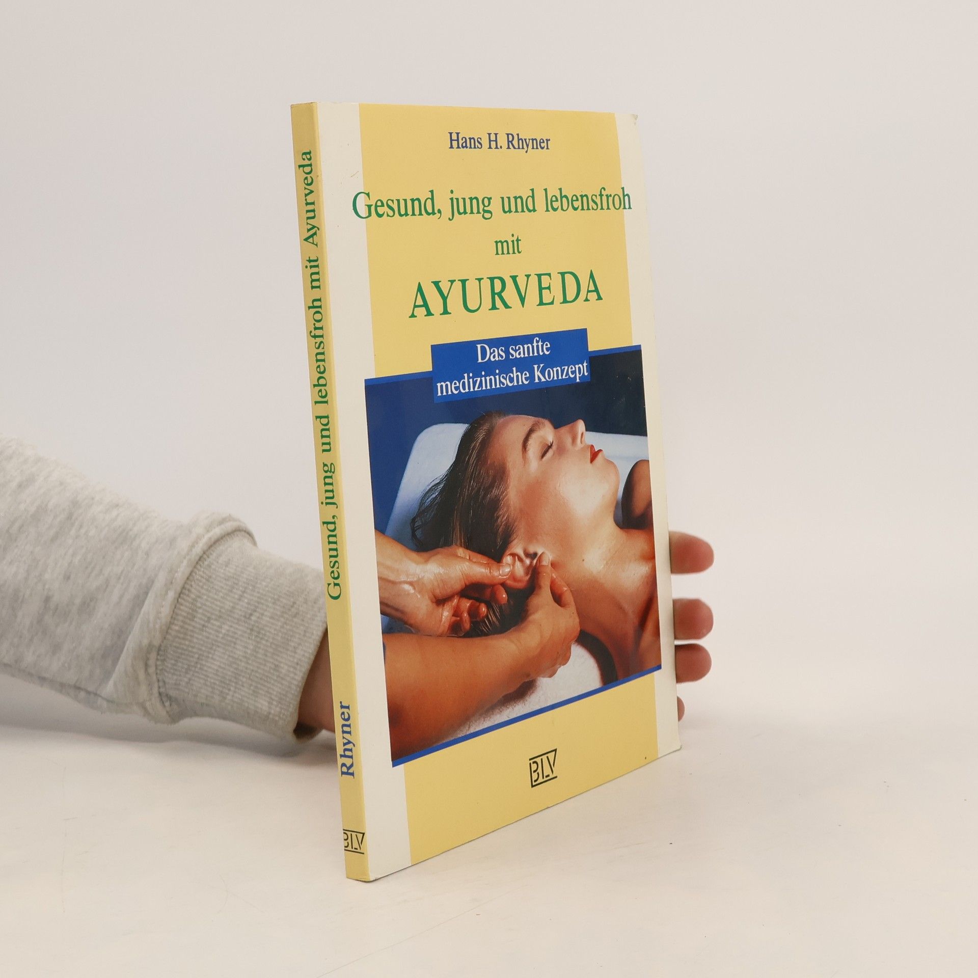 Gesund, jung und lebensfroh mit Ayurveda