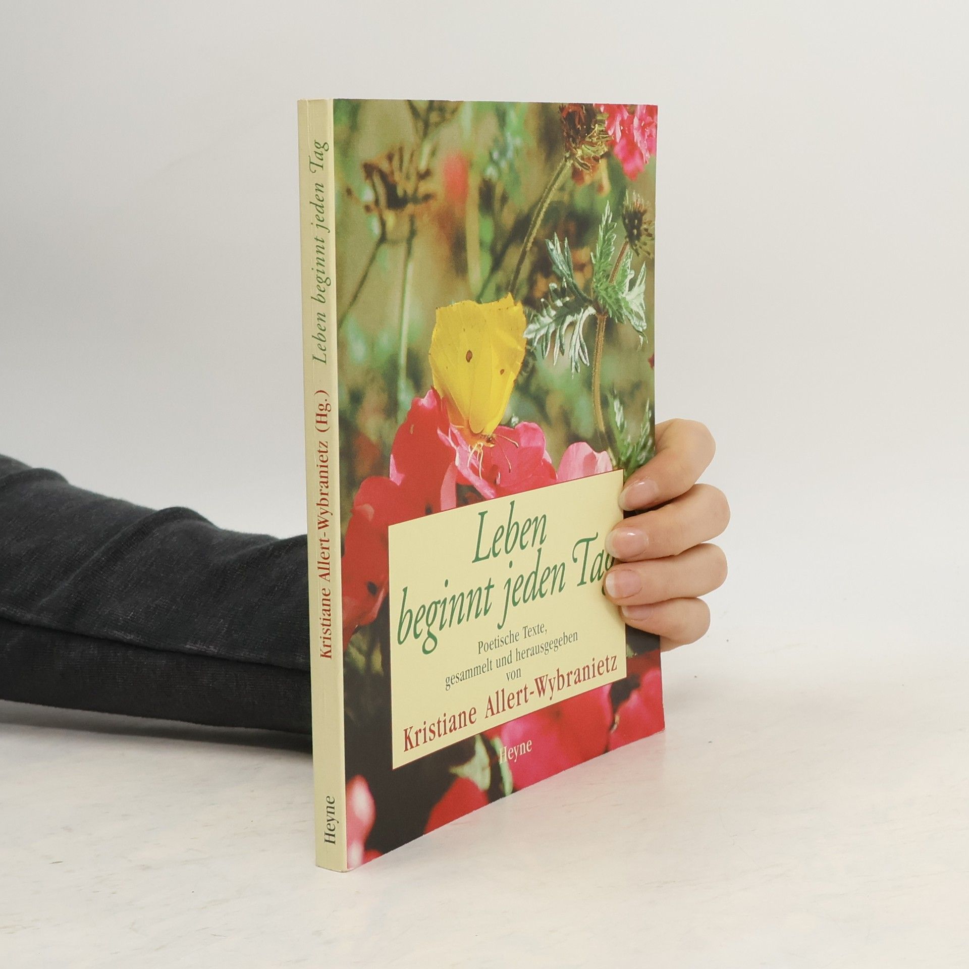 Kristiane Allert-Wybranietz Leben beginnt jeden Tag