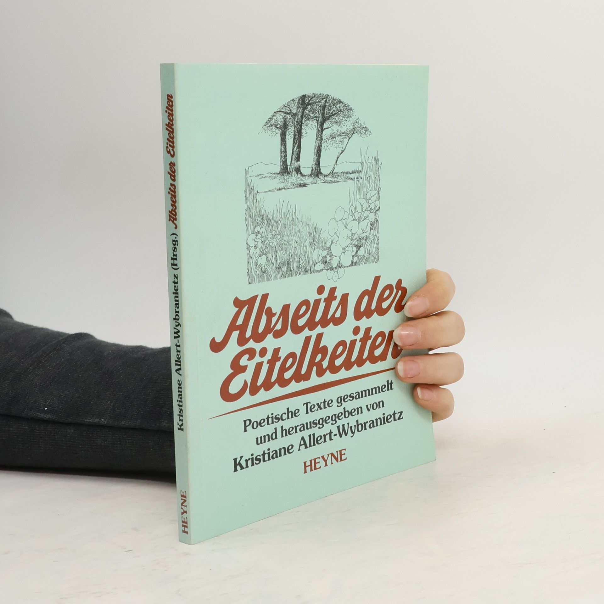 Kristiane Allert-Wybranietz Abseits der Eitelkeiten