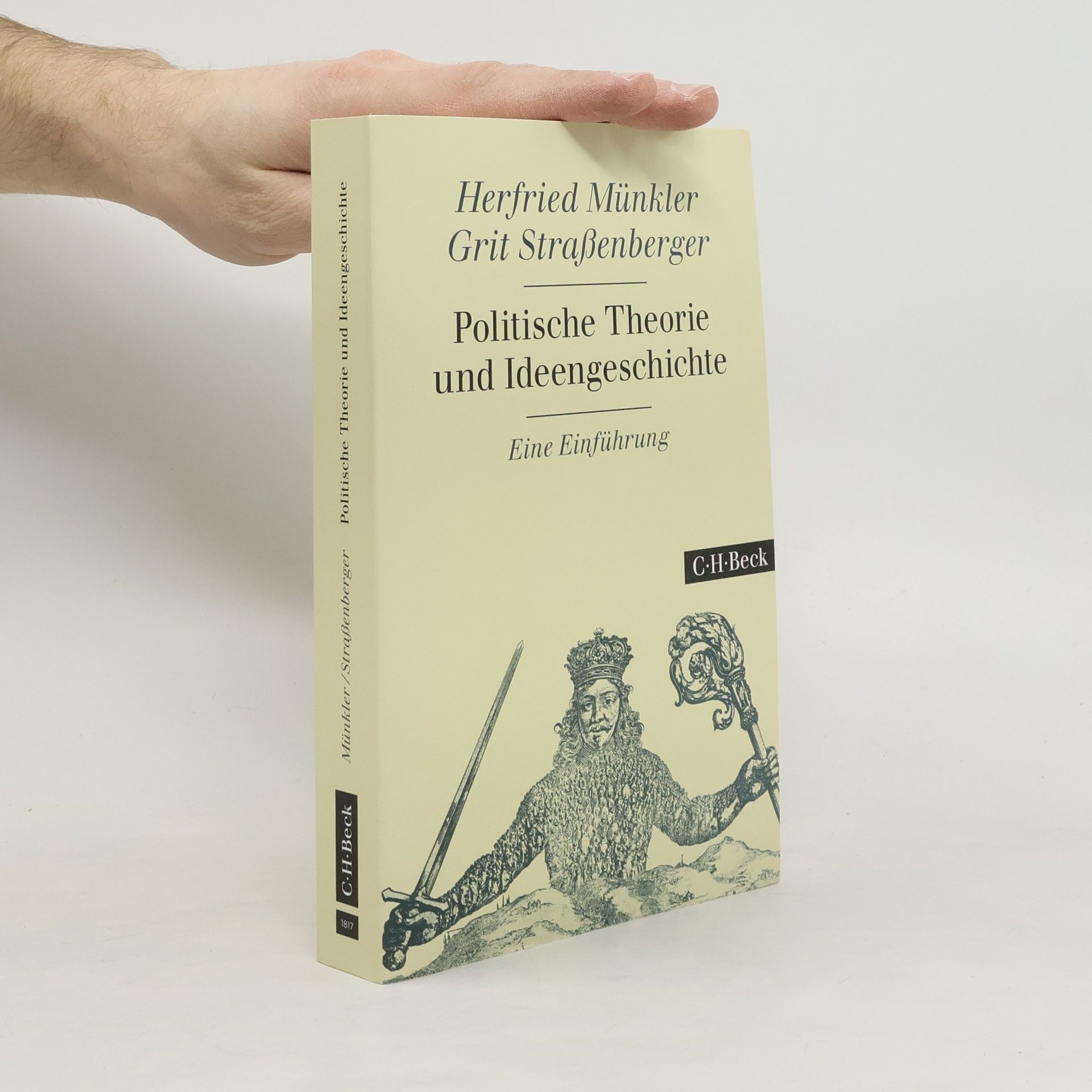 Herfried Münkler Politische Theorie und Ideengeschichte