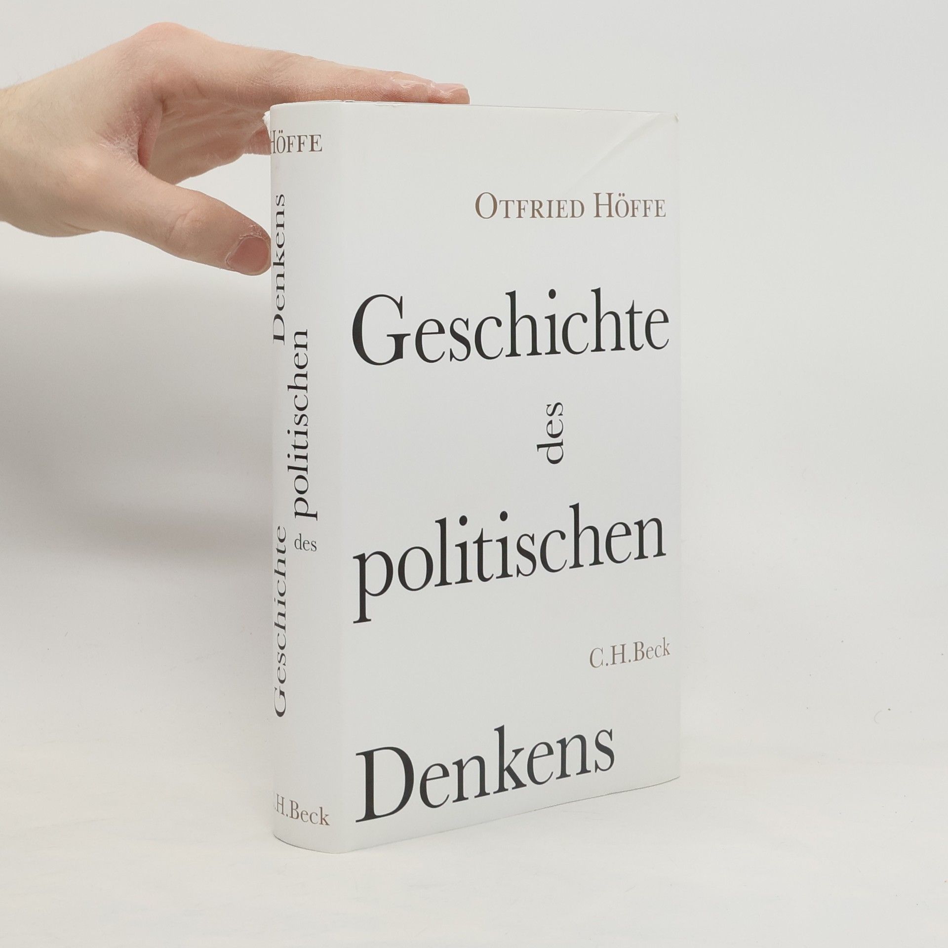 Otfried Höffe Geschichte des politischen Denkens