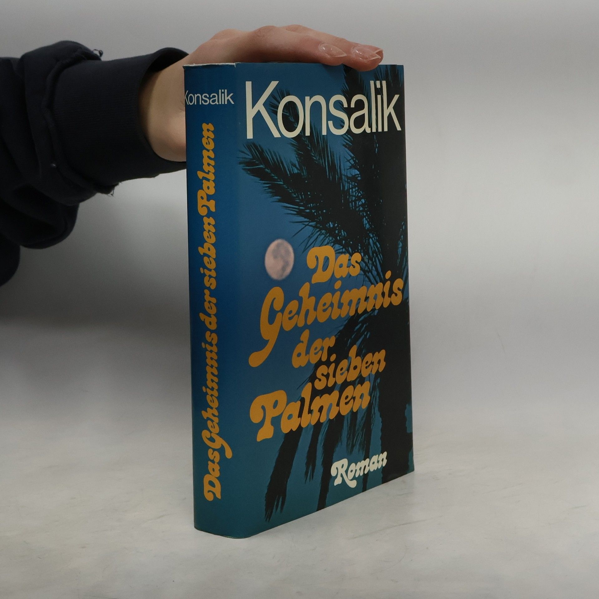 Heinz G. Konsalik Das Geheimnis der sieben Palmen