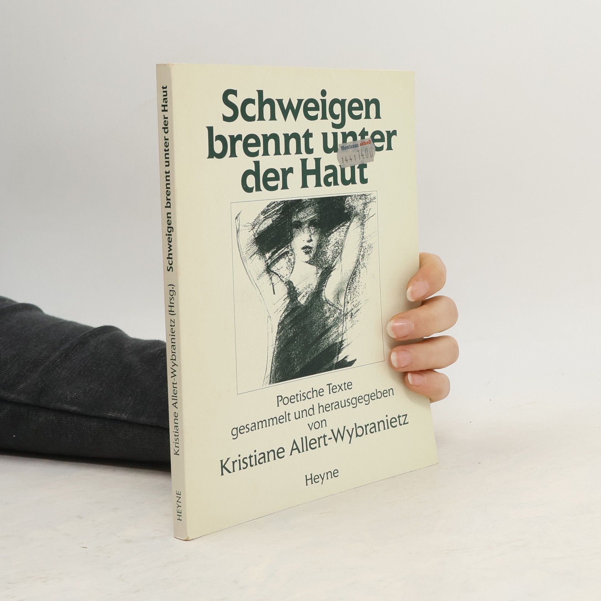 Kristiane Allert-Wybranietz Schweigen brennt unter der Haut