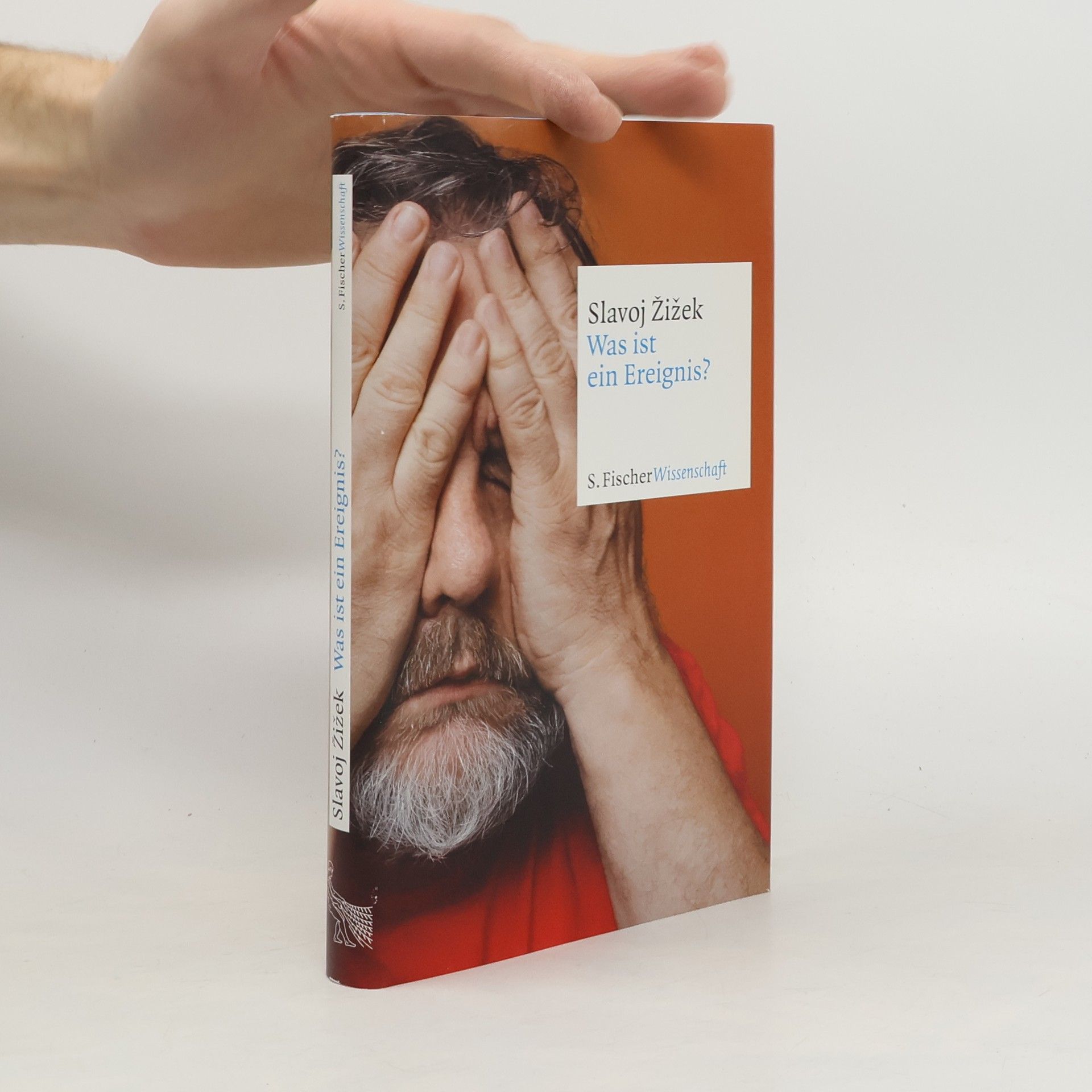 Slavoj Žižek Was ist ein Ereignis?