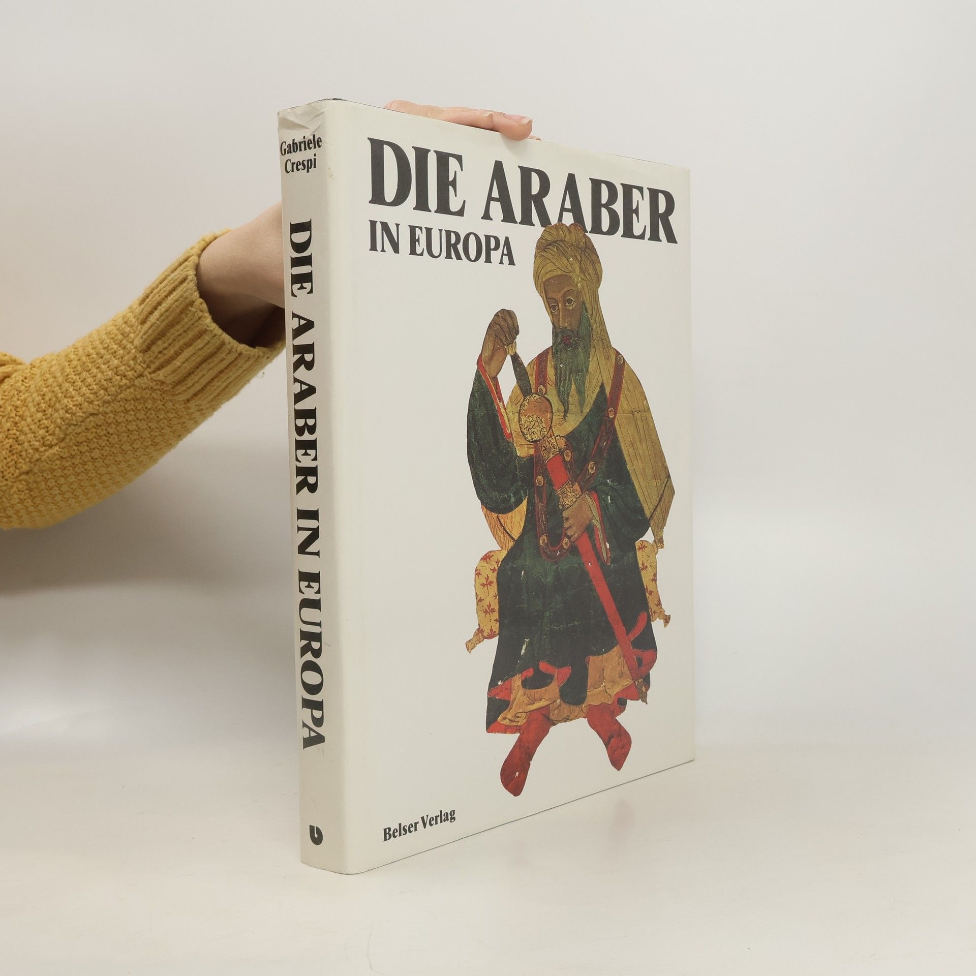 Die Araber in Europa