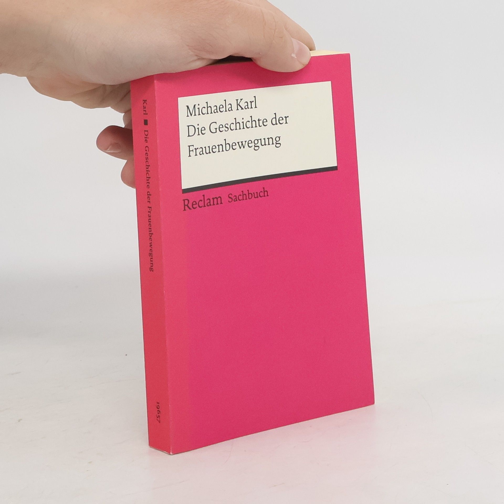 Michaela Karl Die Geschichte der Frauenbewegung