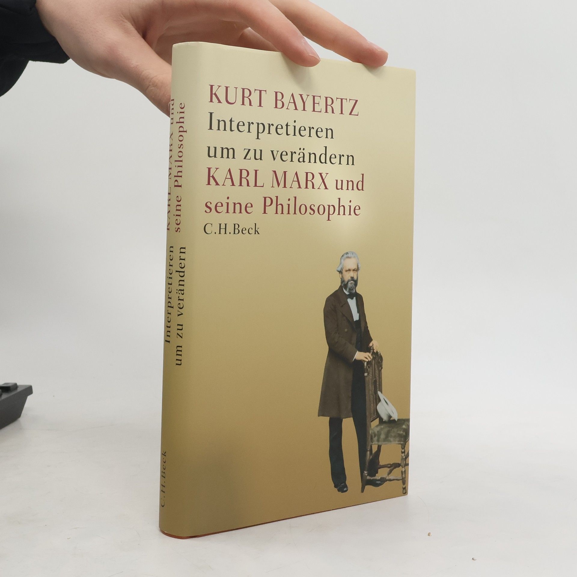 Kurt Bayertz Interpretieren, um zu verändern