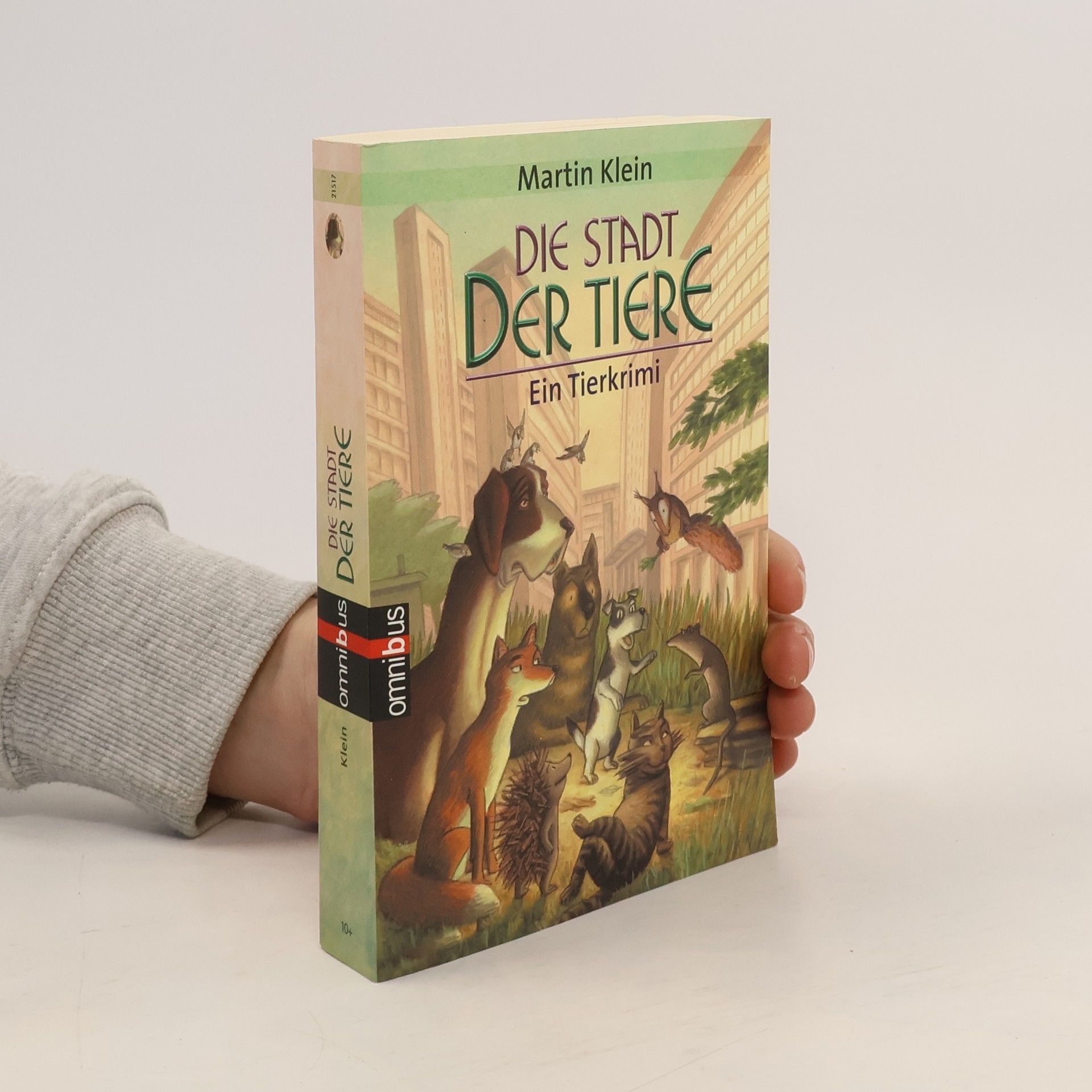 Klaus-Martin Klein Die Stadt der Tiere