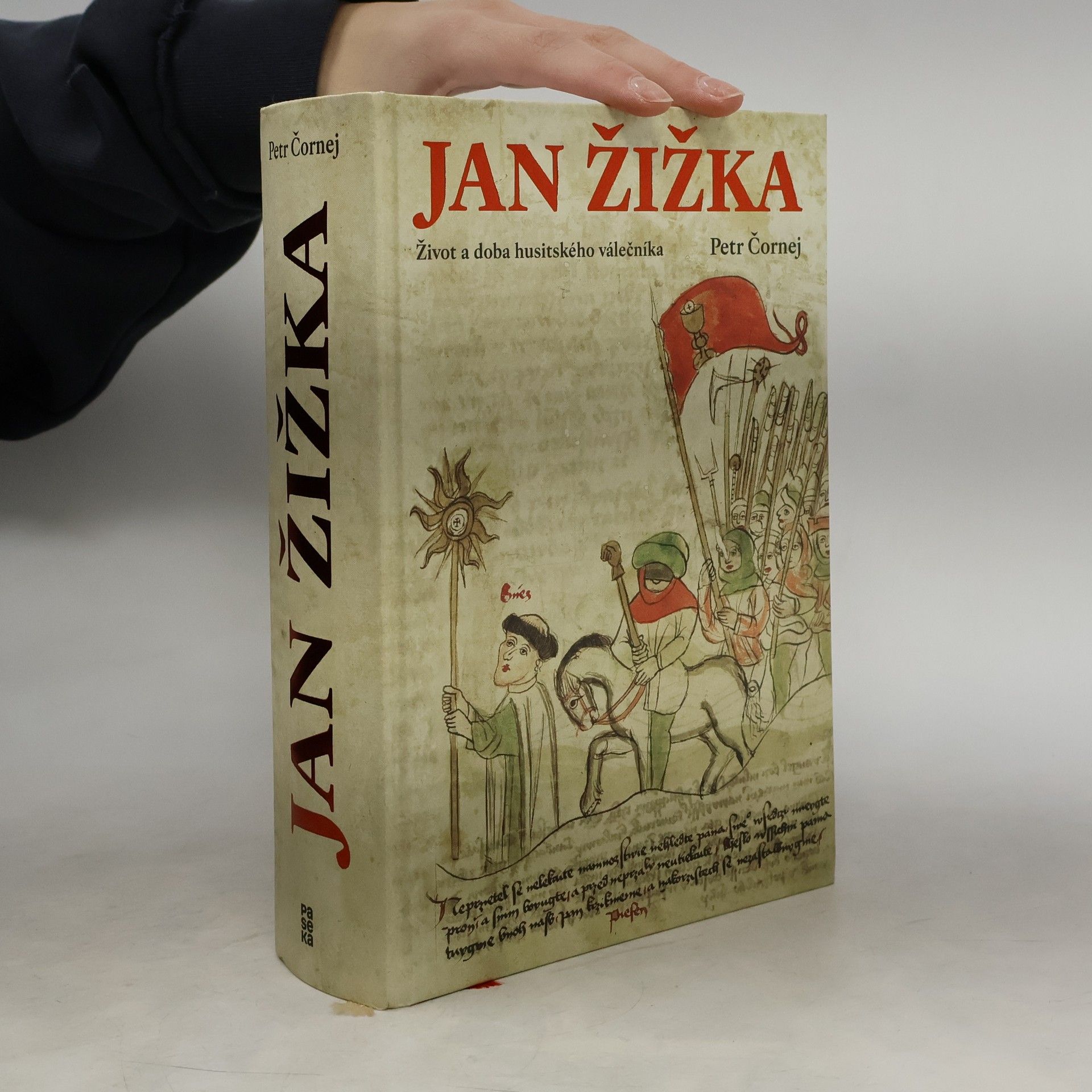 Jan Žižka. Život a doba husitského válečníka