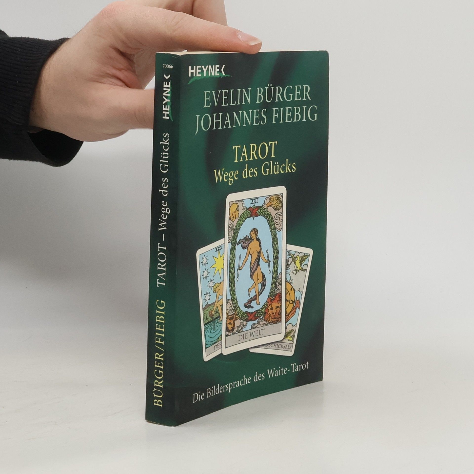 Tarot. Wege des Glücks